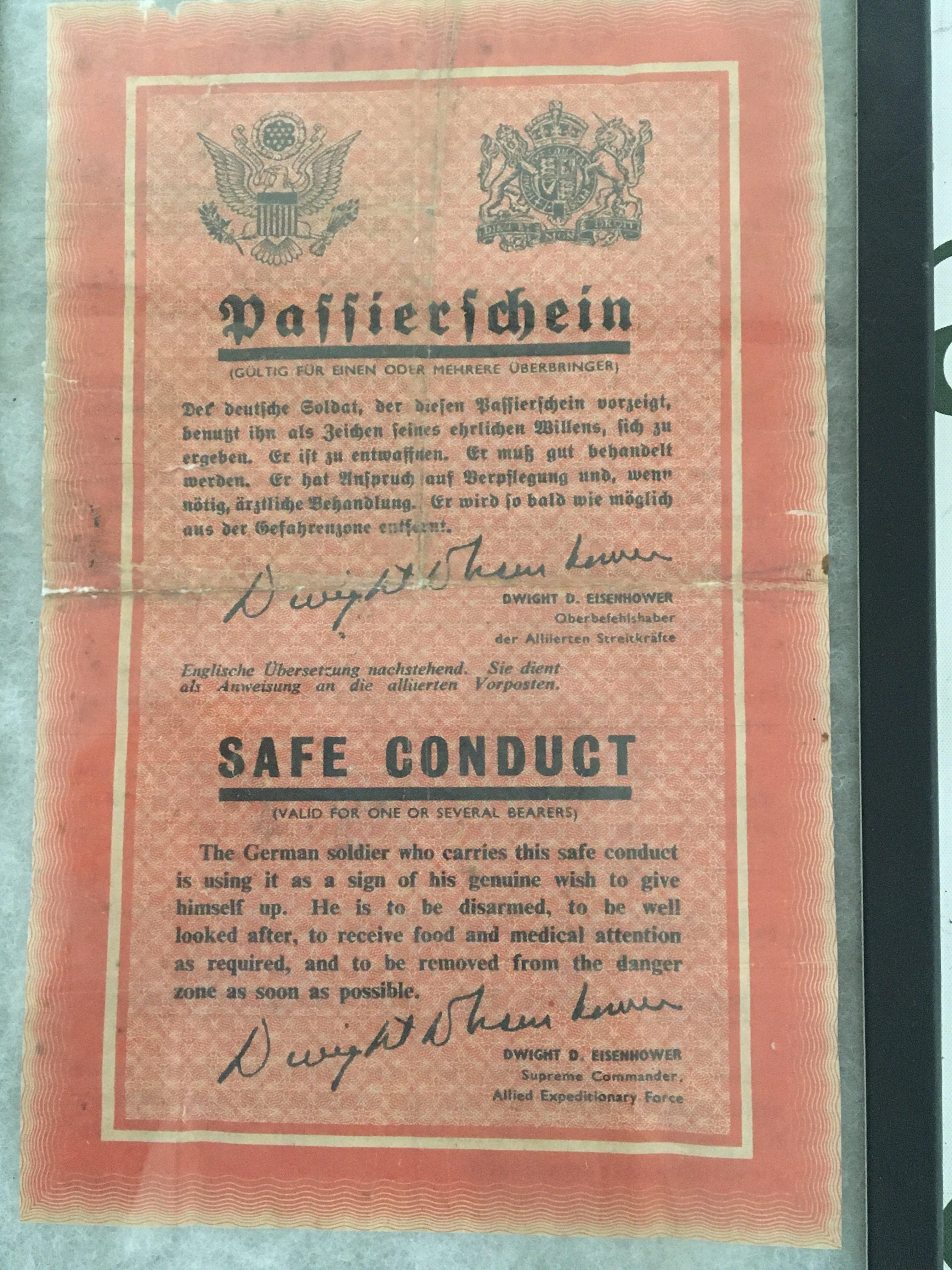 A II world war Military document German Soldier Safe Conduct. Given to surrendered German Soldiers post II world war facsimile signature Dwight D Eisenhower.