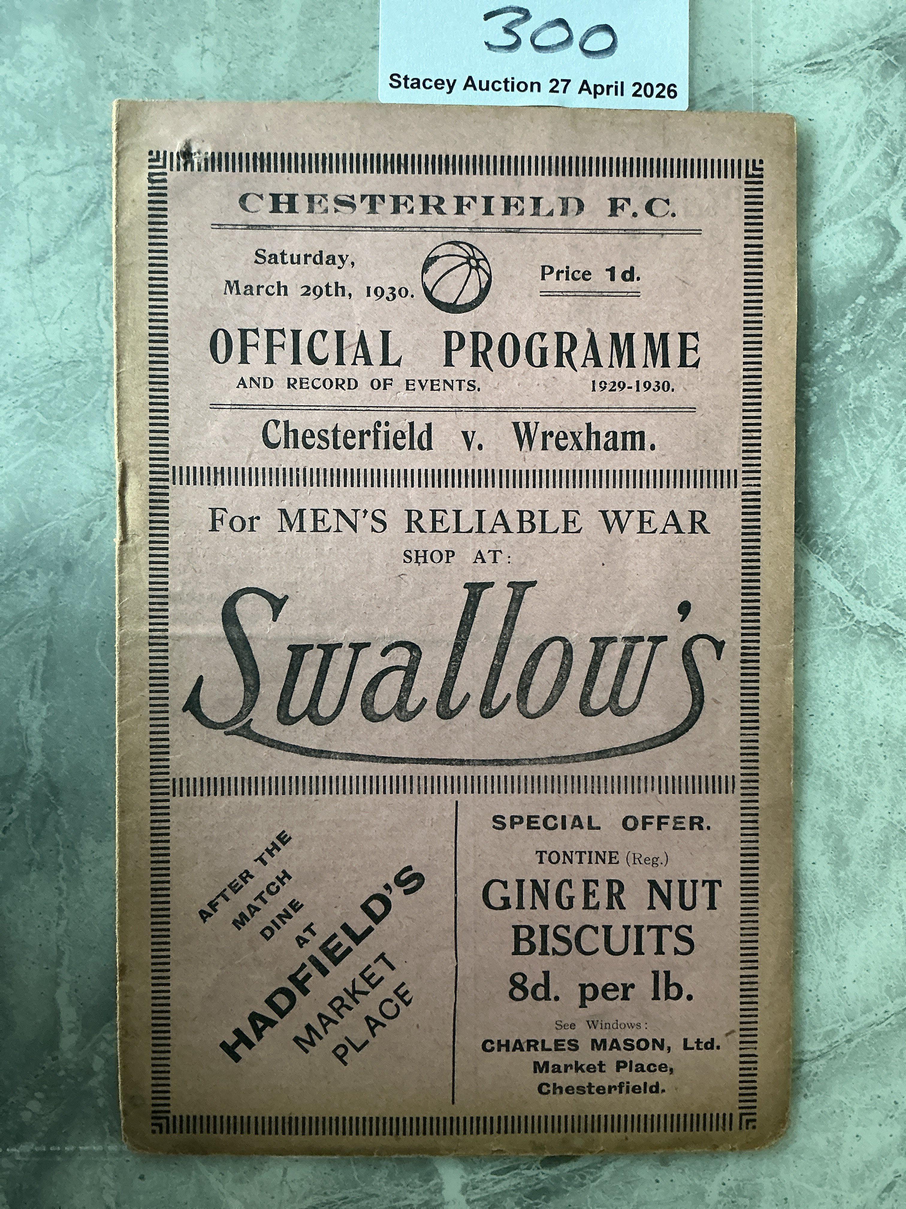 1929 - 1930 Chesterfield v Wrexham Football Programme: Fair condition with some splitting to spine and a pin hole. No team changes. 