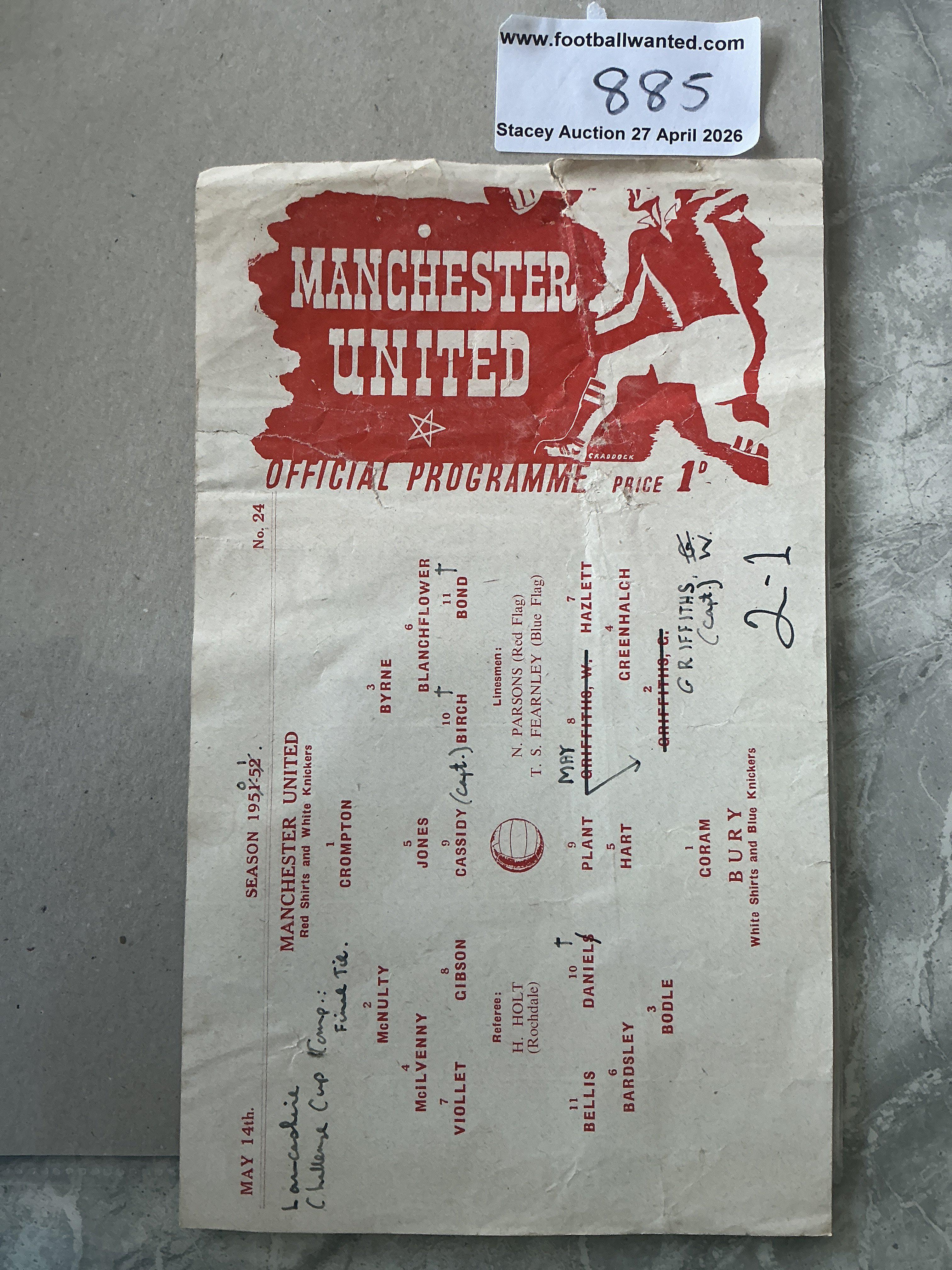 50/51 Manchester United Lancashire Cup Final Football Programme: Single sheet v Bury played on 14 5 1951 but incorrectly the programme states Season 1951-52.  Tear to top and rear has tape. Blank rear and writing to front. Harder to obtain. 