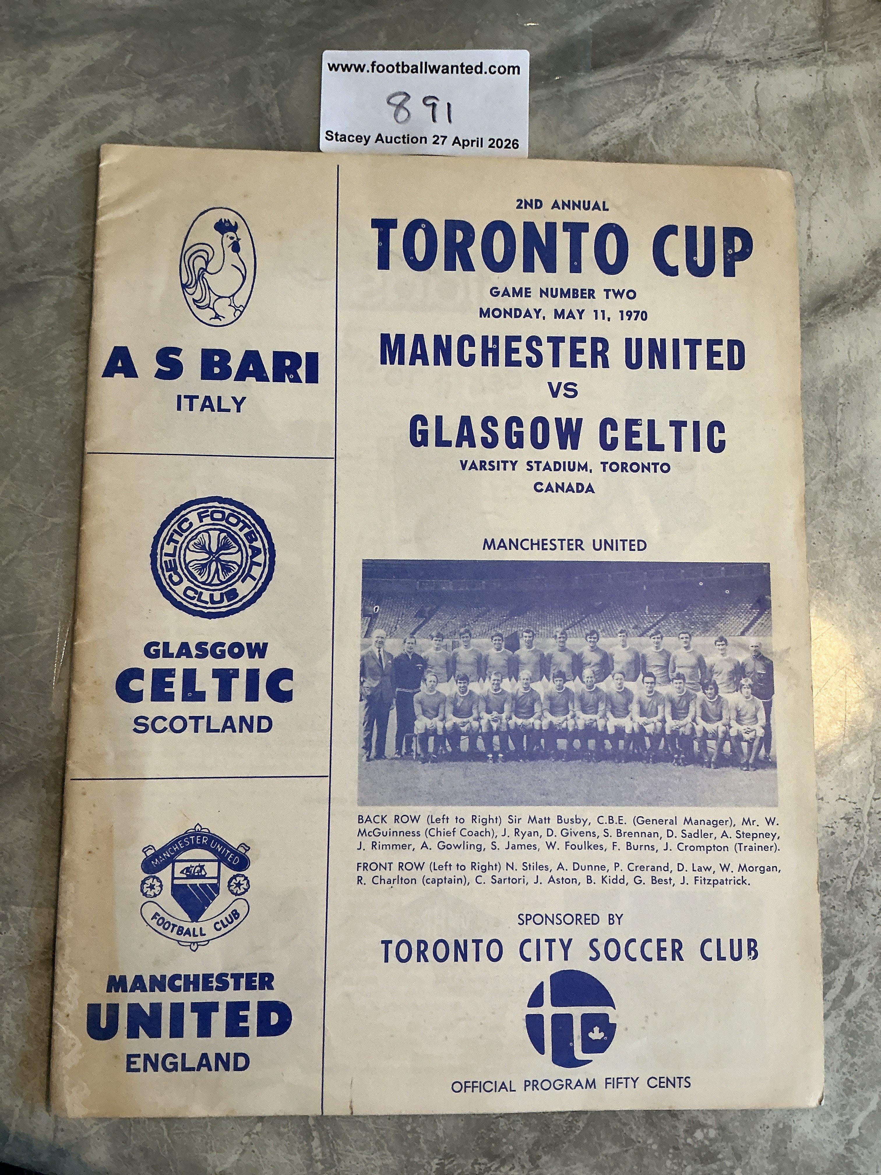 1970 Celtic v Manchester United Football Programme In Canada: End of 69/70 tour for the Toronto Cup. Excellent condition with no team changes. 