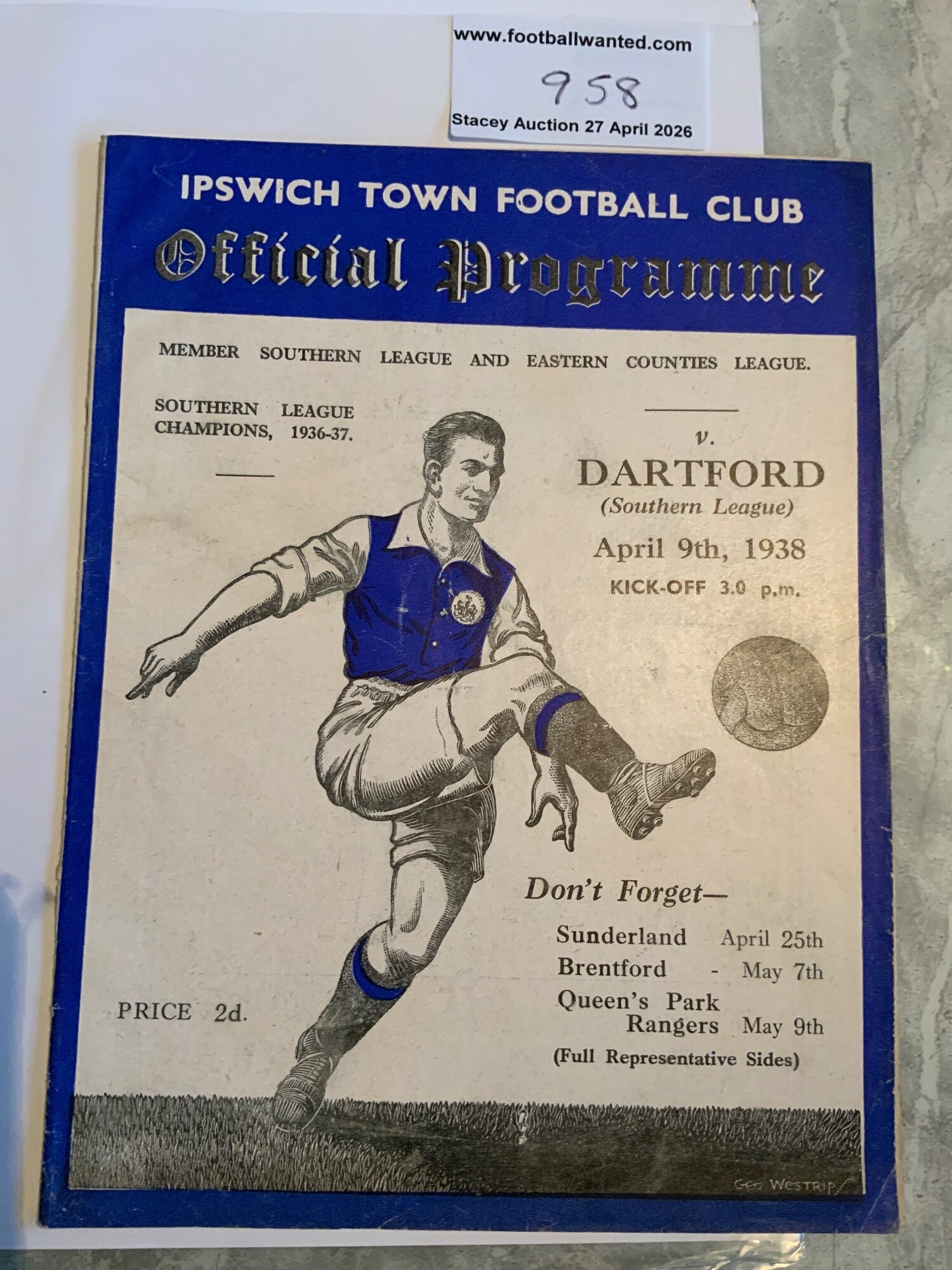 37/38 Ipswich Town v Dartford Football Programme: Southern League match 9 4 1938 in excellent condition with no team changes.