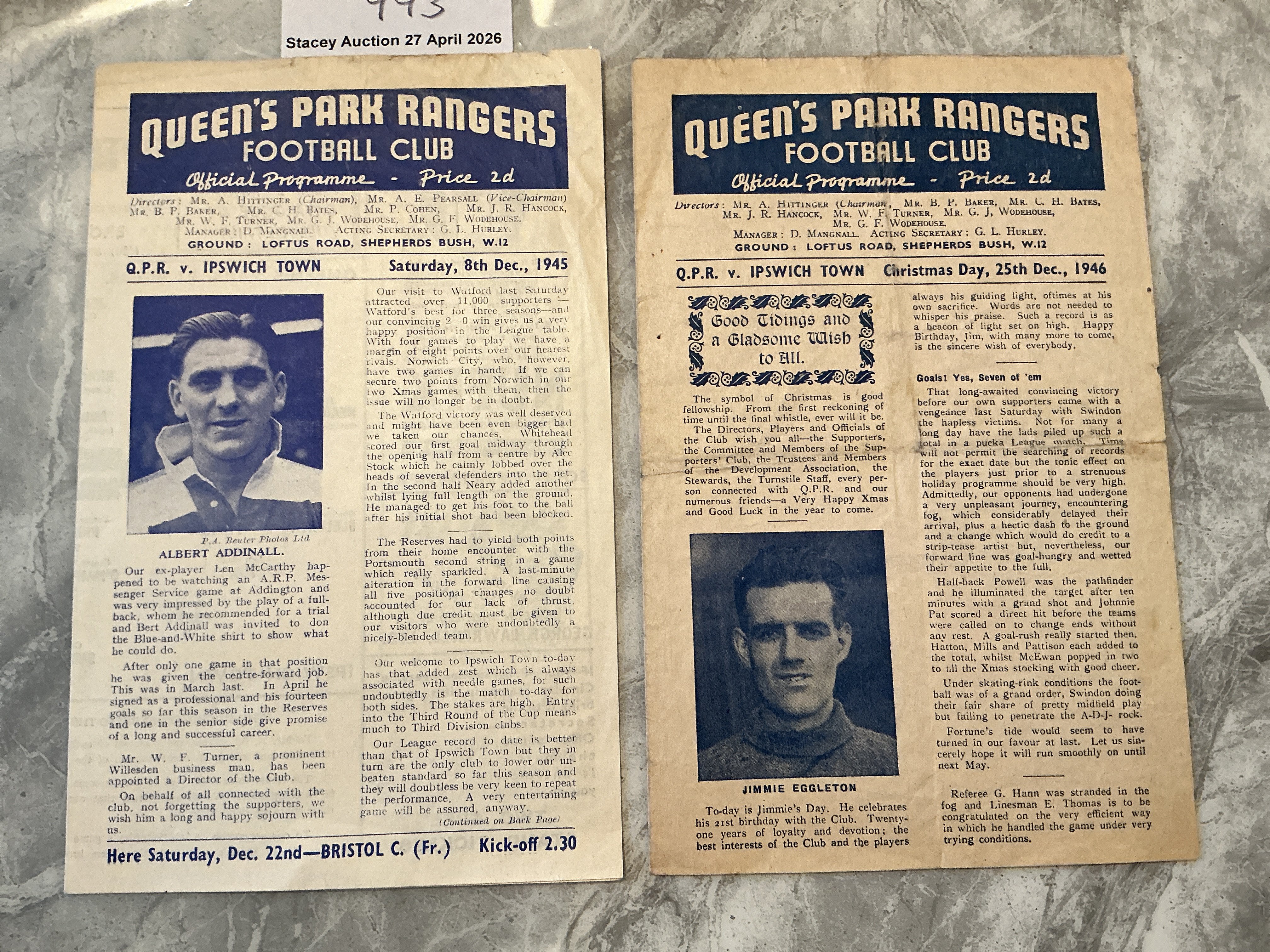 45/46 + 46/47 QPR v Ipswich Football Programmes: 45/46 FA Cup is excellent and 46/47 league match is very good with folding. No team changes. 
