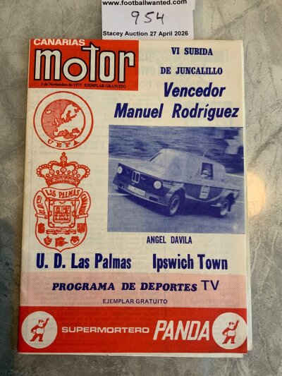 77/78 Las Palmas v Ipswich Town Football Programme: Hard to obtain UEFA Cup match dated 3 11 1977. Excellent condition with no team changes.