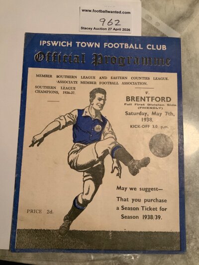 37/38 Ipswich Town v Brentford Football Programme: Friendly dated 7 5 1938 in excellent condition with no team changes.