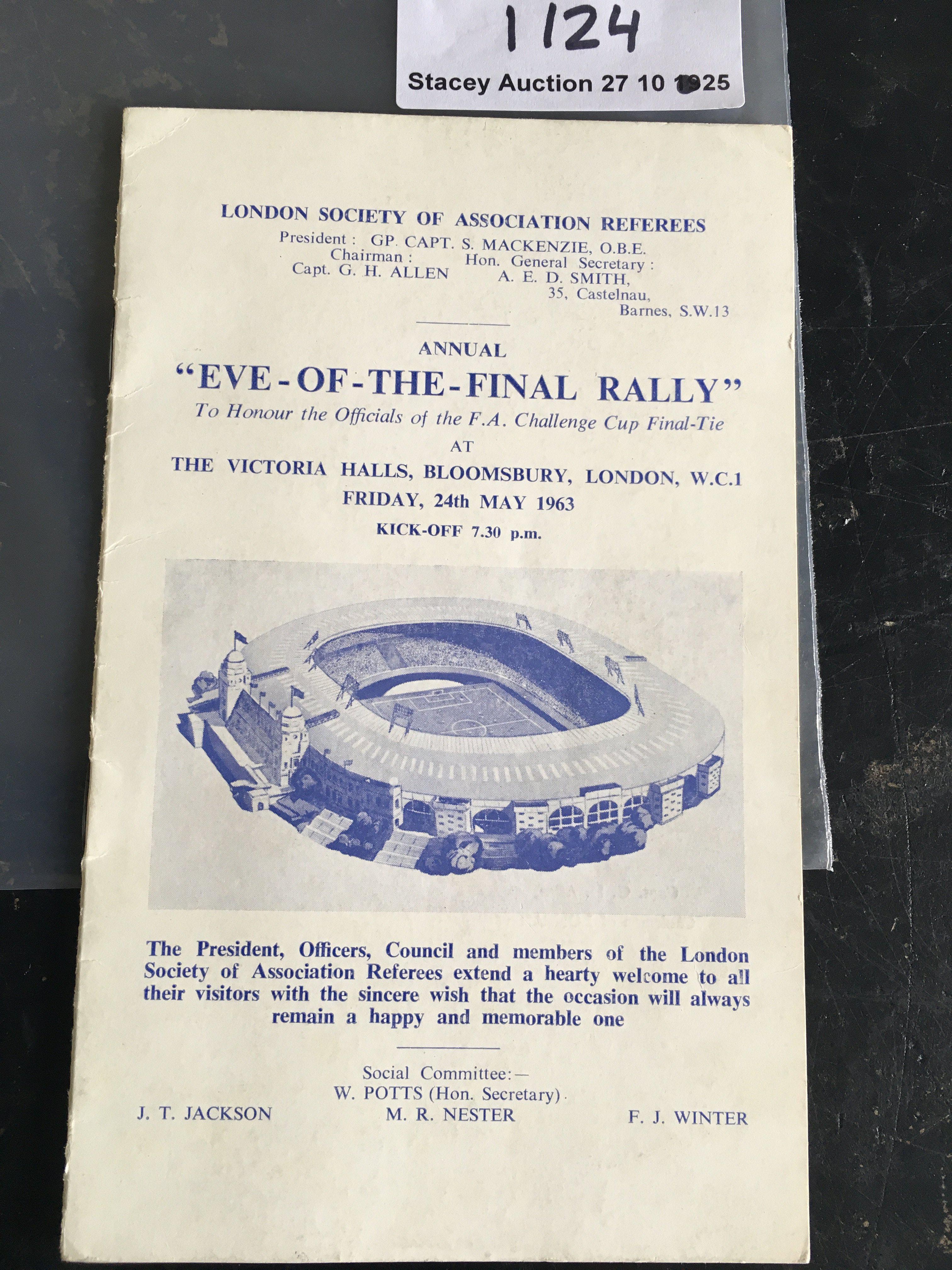 1963 Manchester United FA Cup Final Eve Of Rally: Traditional pre final rally to honour the cup final officials. Programme has been signed by the referee Ken Aston and both linesman. Aston famously refereed the Battle of Santiago World Cup match in 1962. He also introduced the use of Red and Yellow cards. Good condition.
