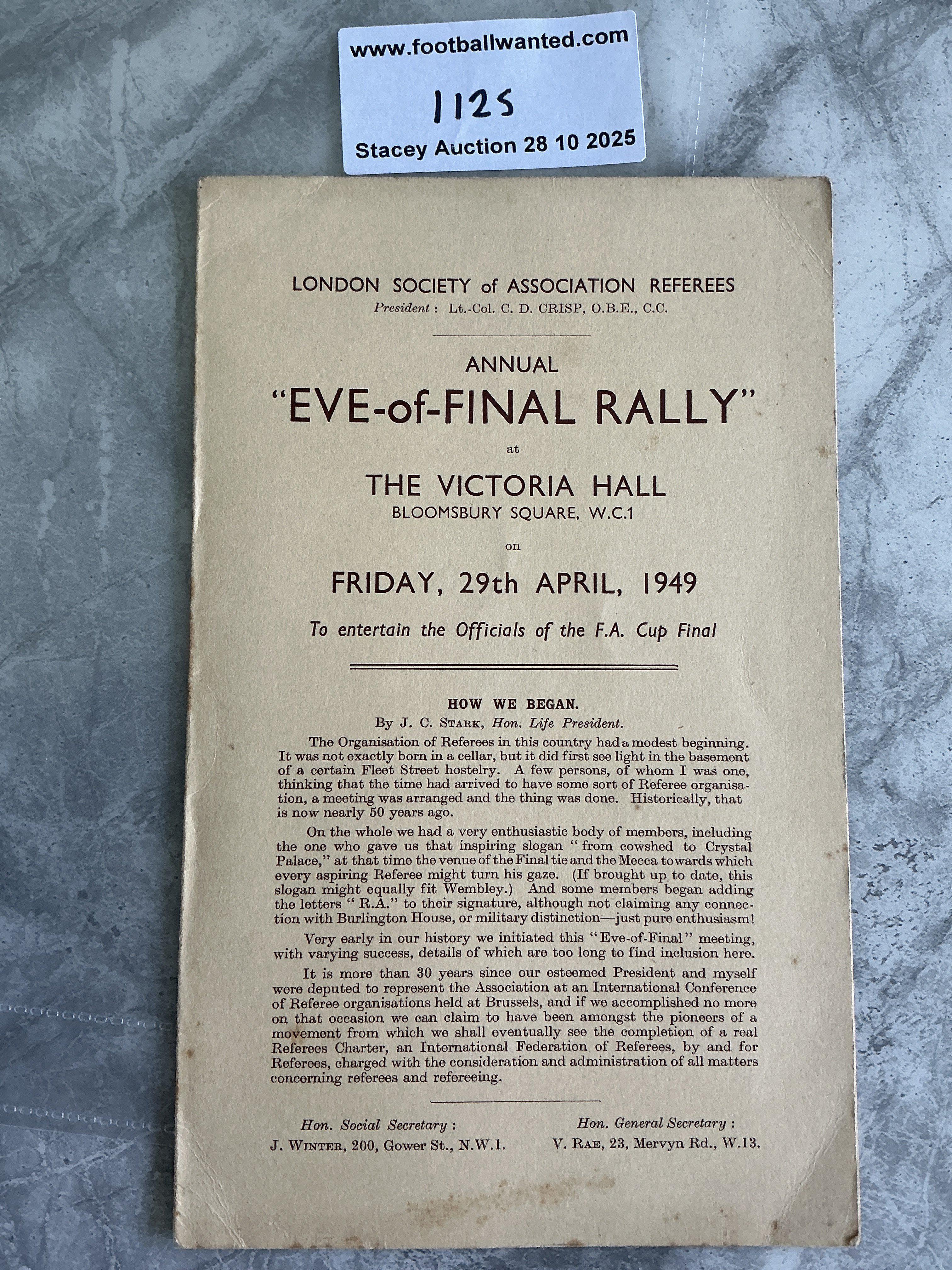 1949 FA Cup Final Eve Of Rally Signed Football Programme: 4 page card for the Leicester City v Wolves final. Eve of the final rally is an annual event attended by the referee and linesman in London the night before the final. Signed by all 3. Excellent.