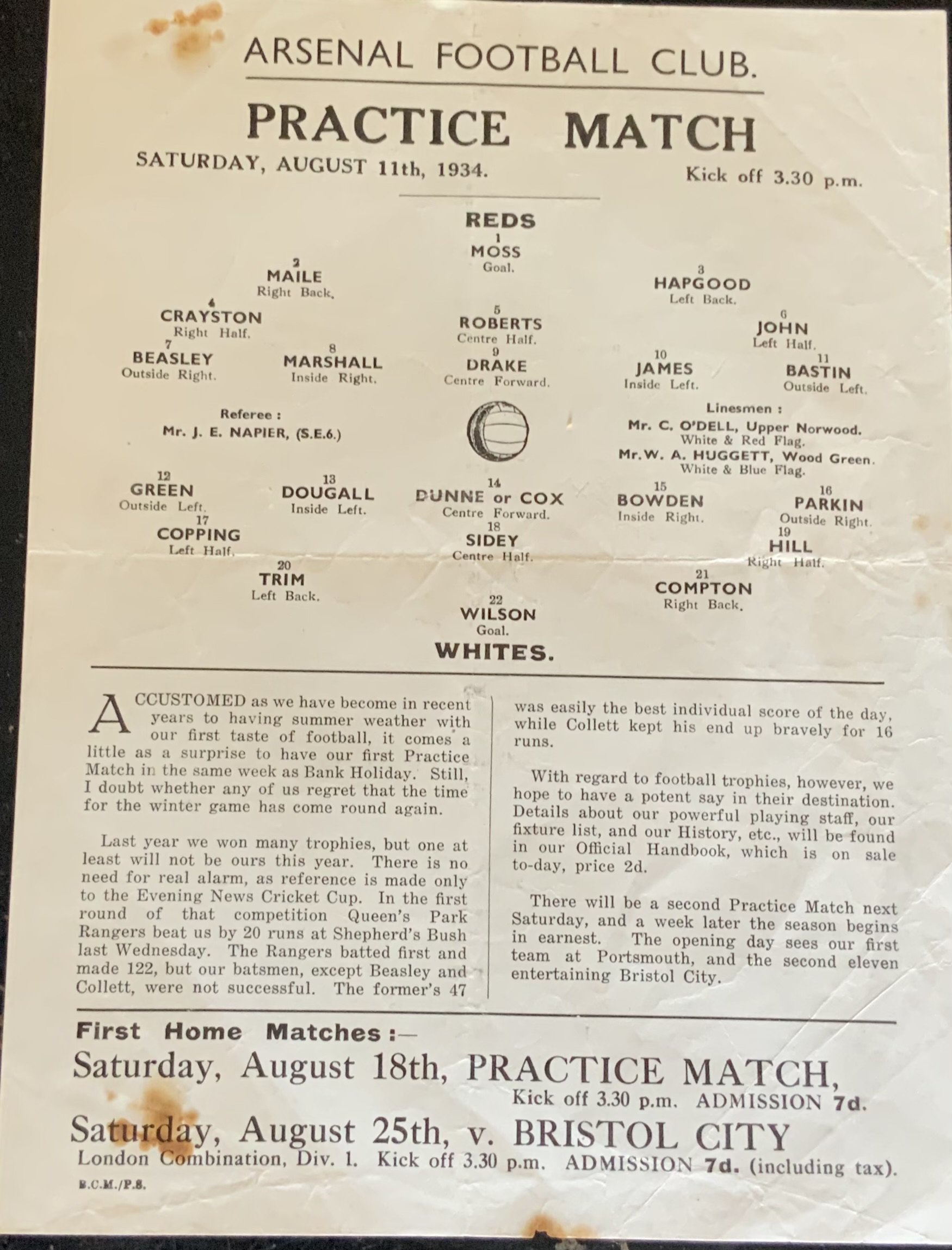 1934 -35 Arsenal Practice Match Football Programme: Single sheet dated 11 August 1934 is good with no team changes. Small marks to programme. (1)