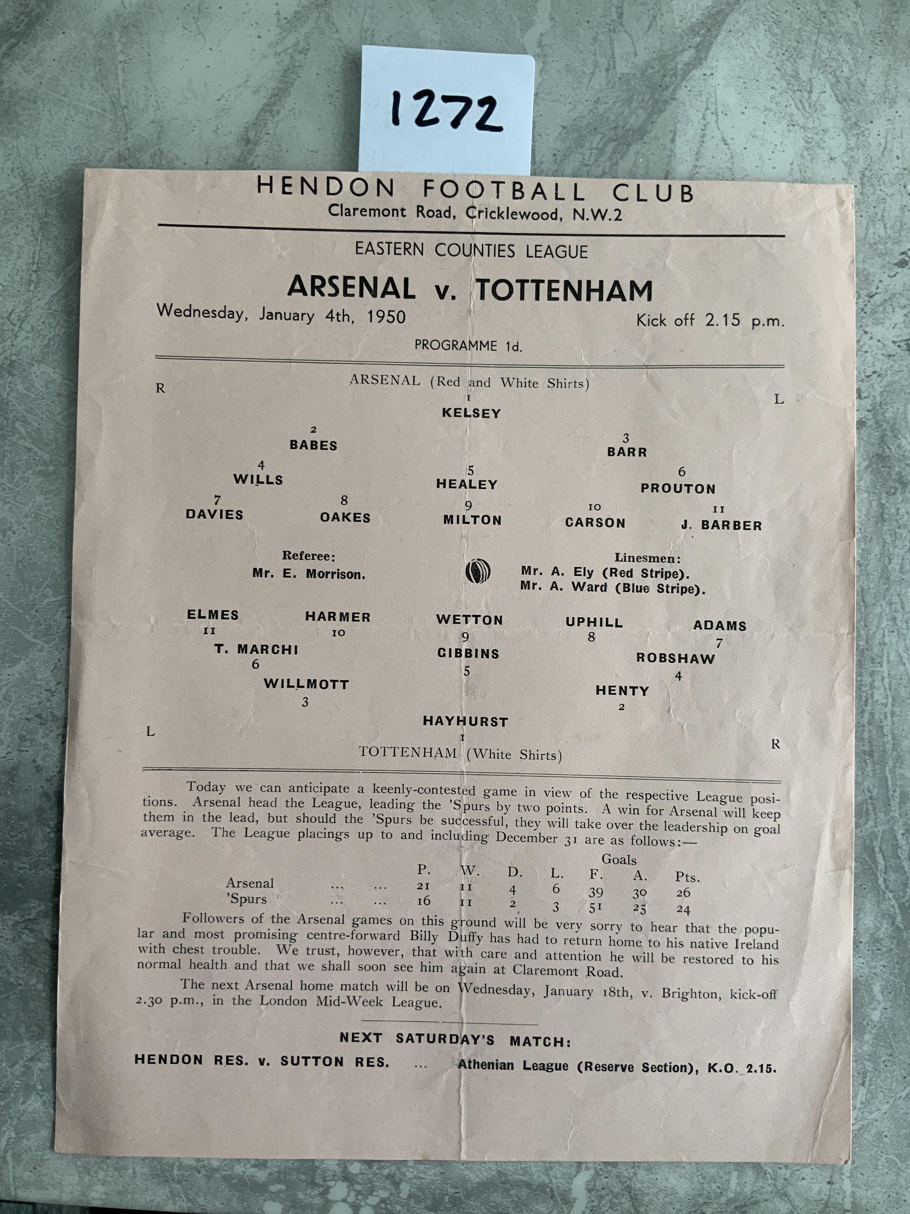 49/50 Arsenal v Tottenham ECL Football Programme: Pink single sheet played at Hendon dated 4 1 1950. In very good condition with folding but no team changes.