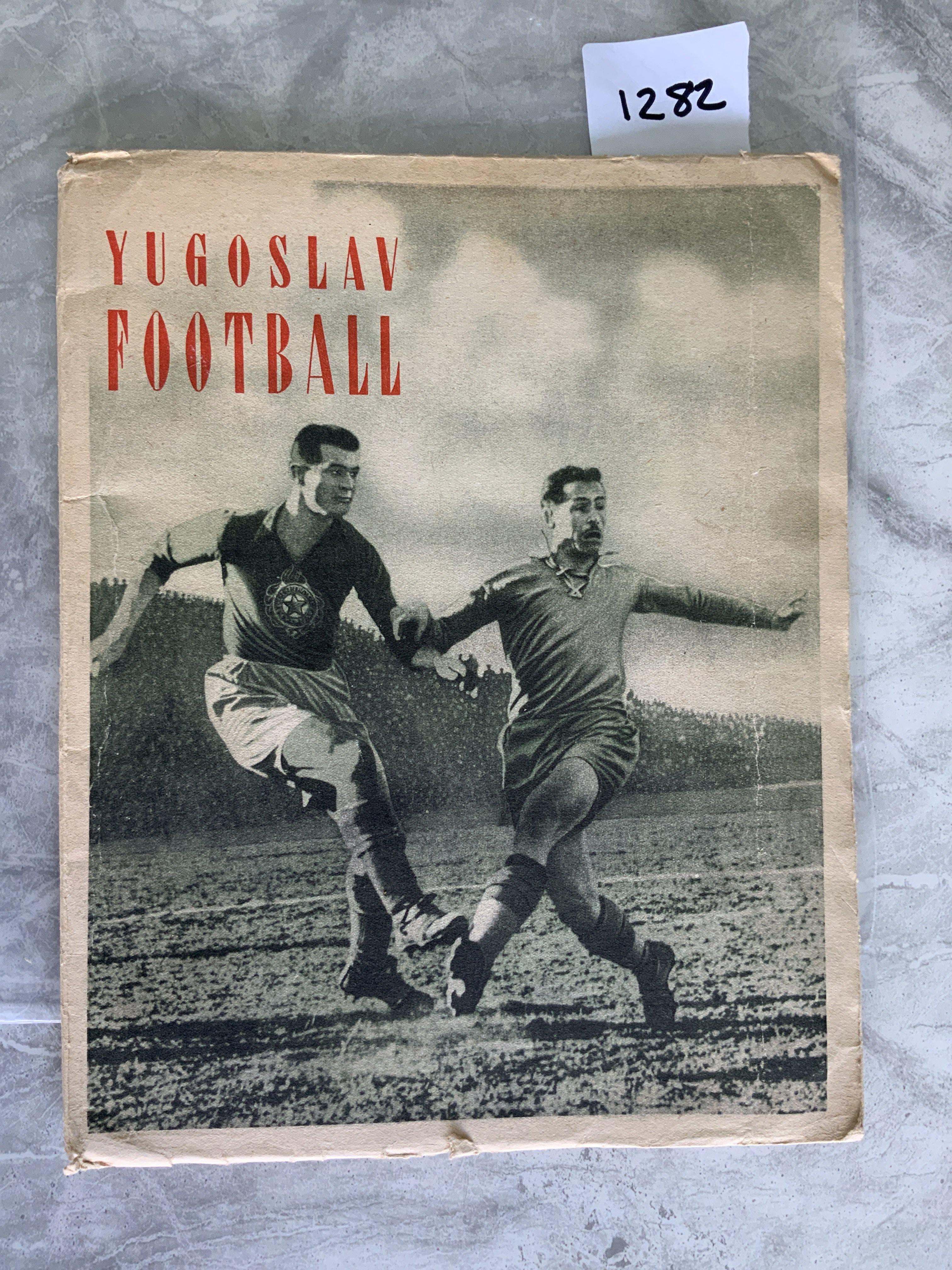 1950 Yugoslavia Football Book Gift v England: Gifted to the English FA from the Yugoslavia FA whilst playing at Arsenal for the Full International. Not thought to be commercially available this quality soft cover is written in English with numerous pictures and explains in depth about the countries football. Slight crease. Very rare.