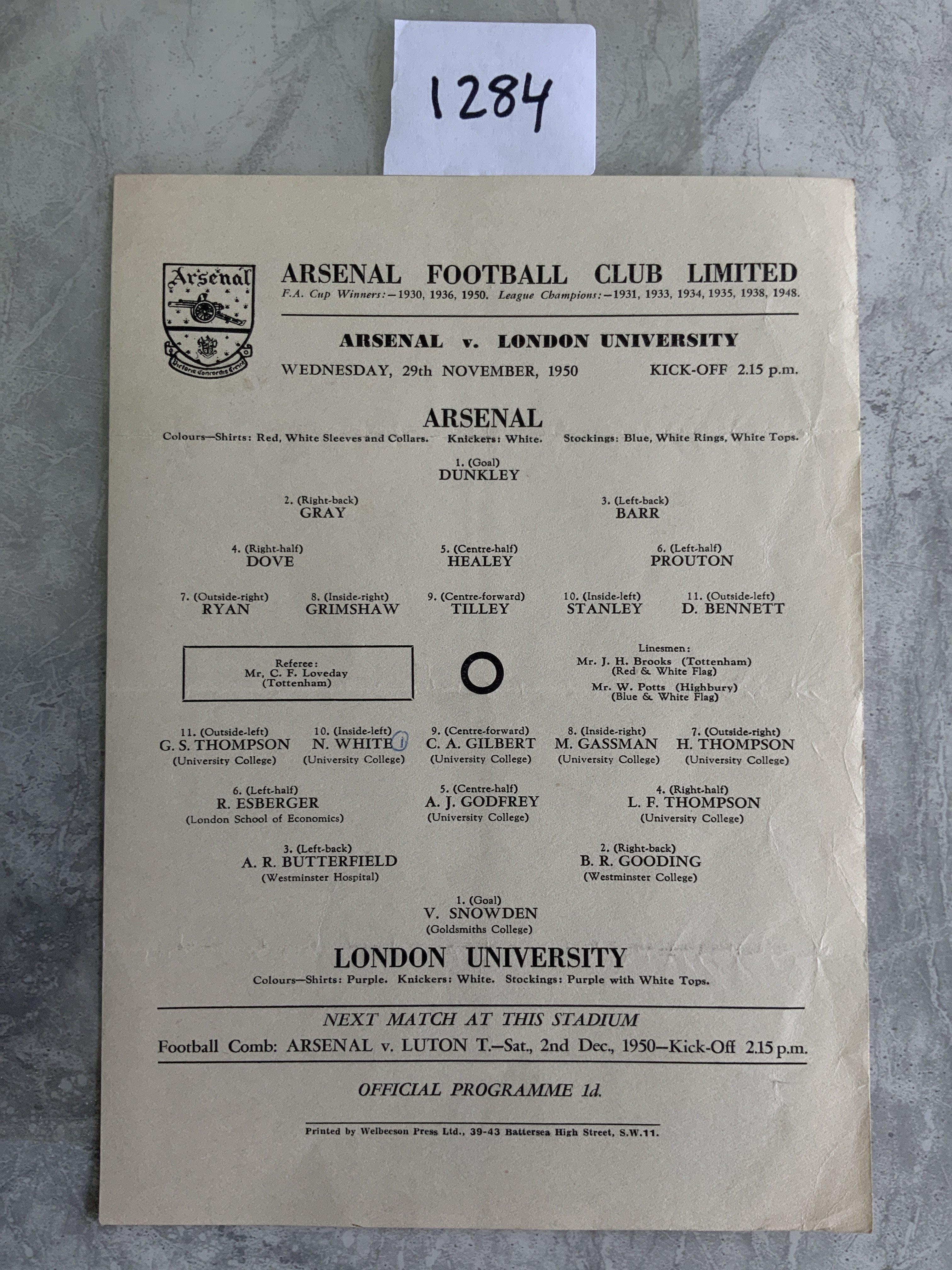50/51 Arsenal v London University Football Programme: Excellent condition single sheet dated 29 11 1950 with fold but no team changes.