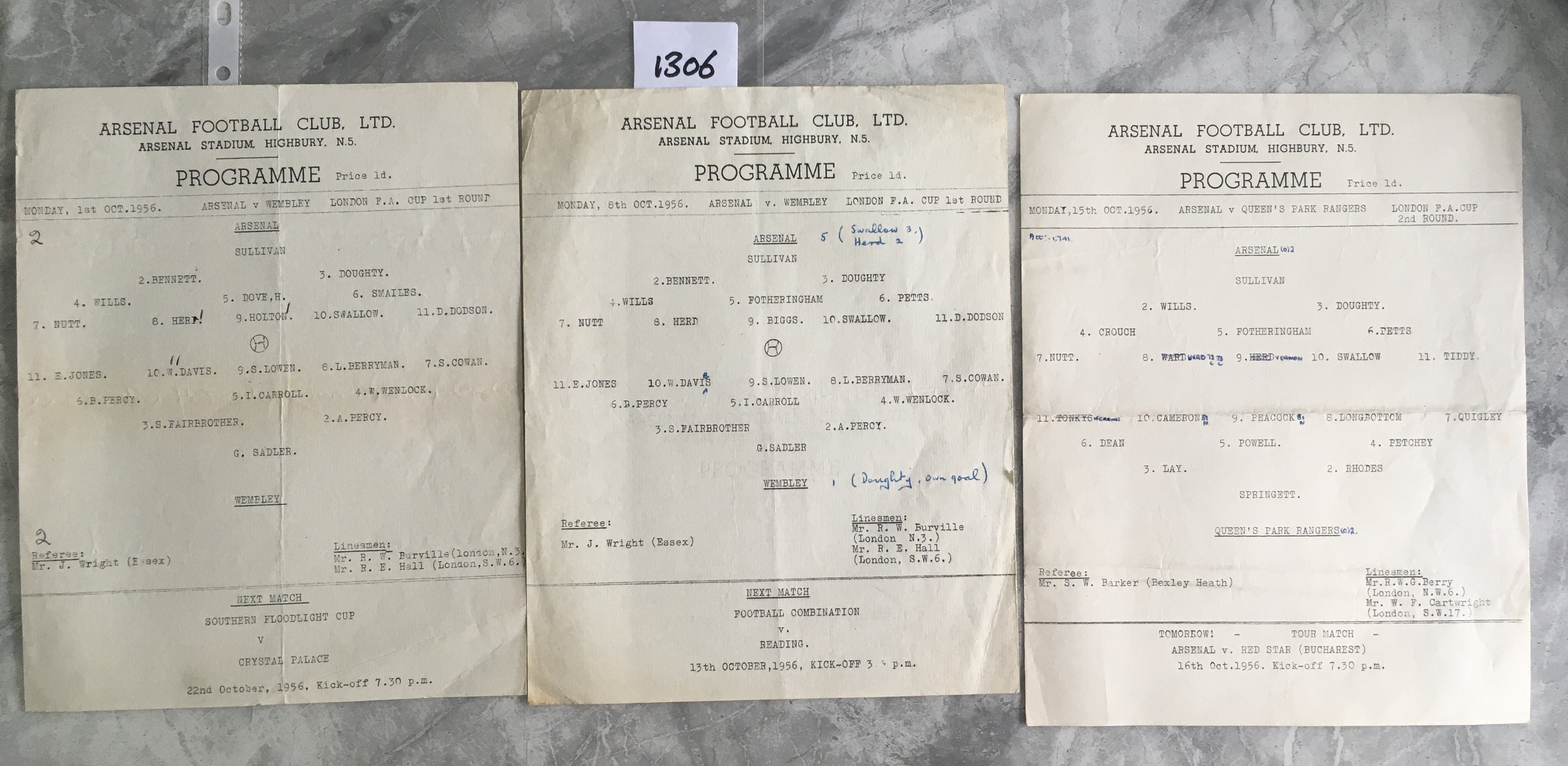56/57 Arsenal Home London FA Cup Football Programmes: Large single sheets v QPR and both matches v Wembley on the 1st and 8th October. Two have team changes and all have score written. Very good. (3)