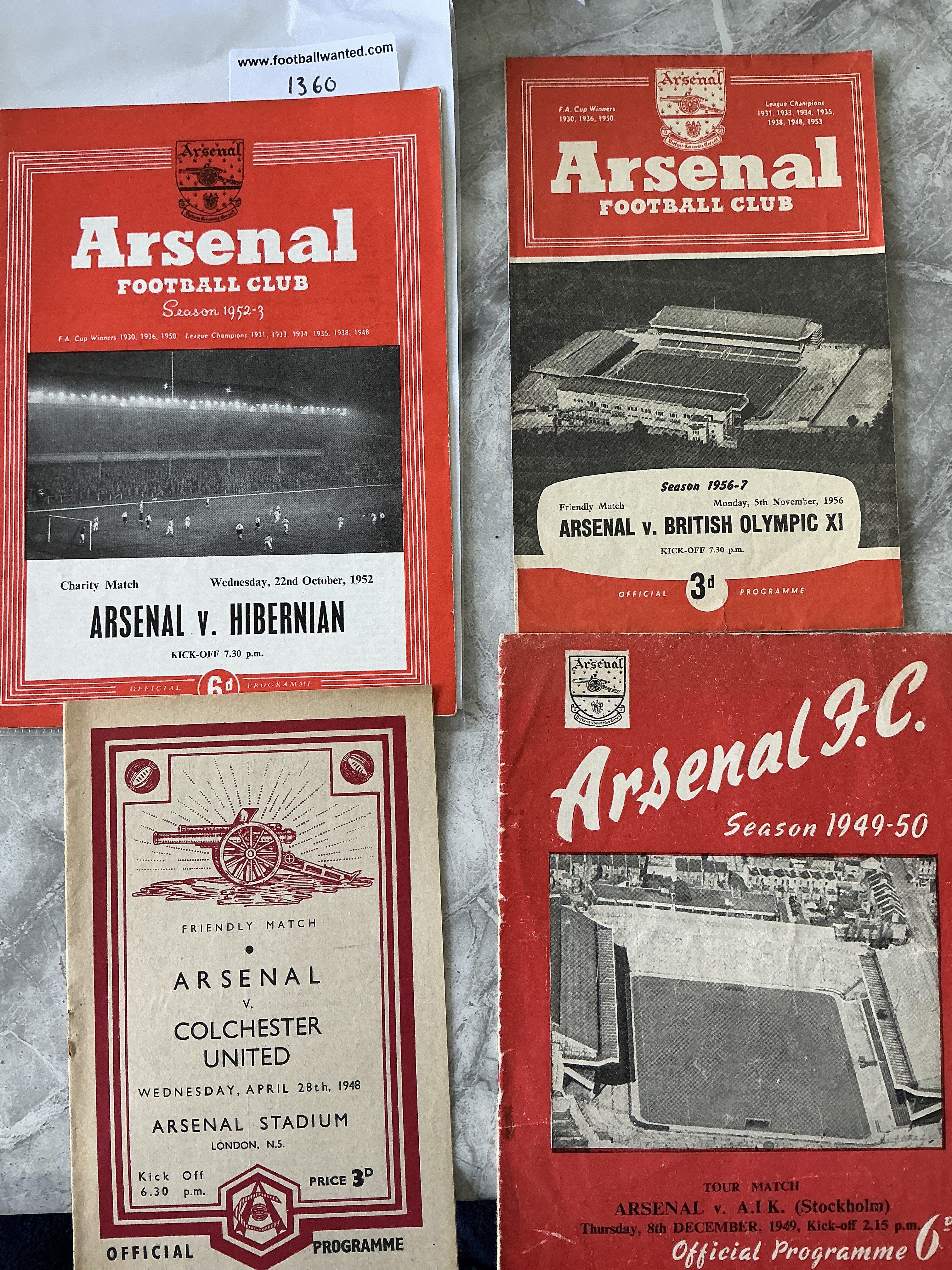 Arsenal Home Friendly Football Programmes: 47/48 Colchester, 49/50 AIK Stockholm, 52/53 Hibernian, 56/57 British Olympic X1. Good. (4)