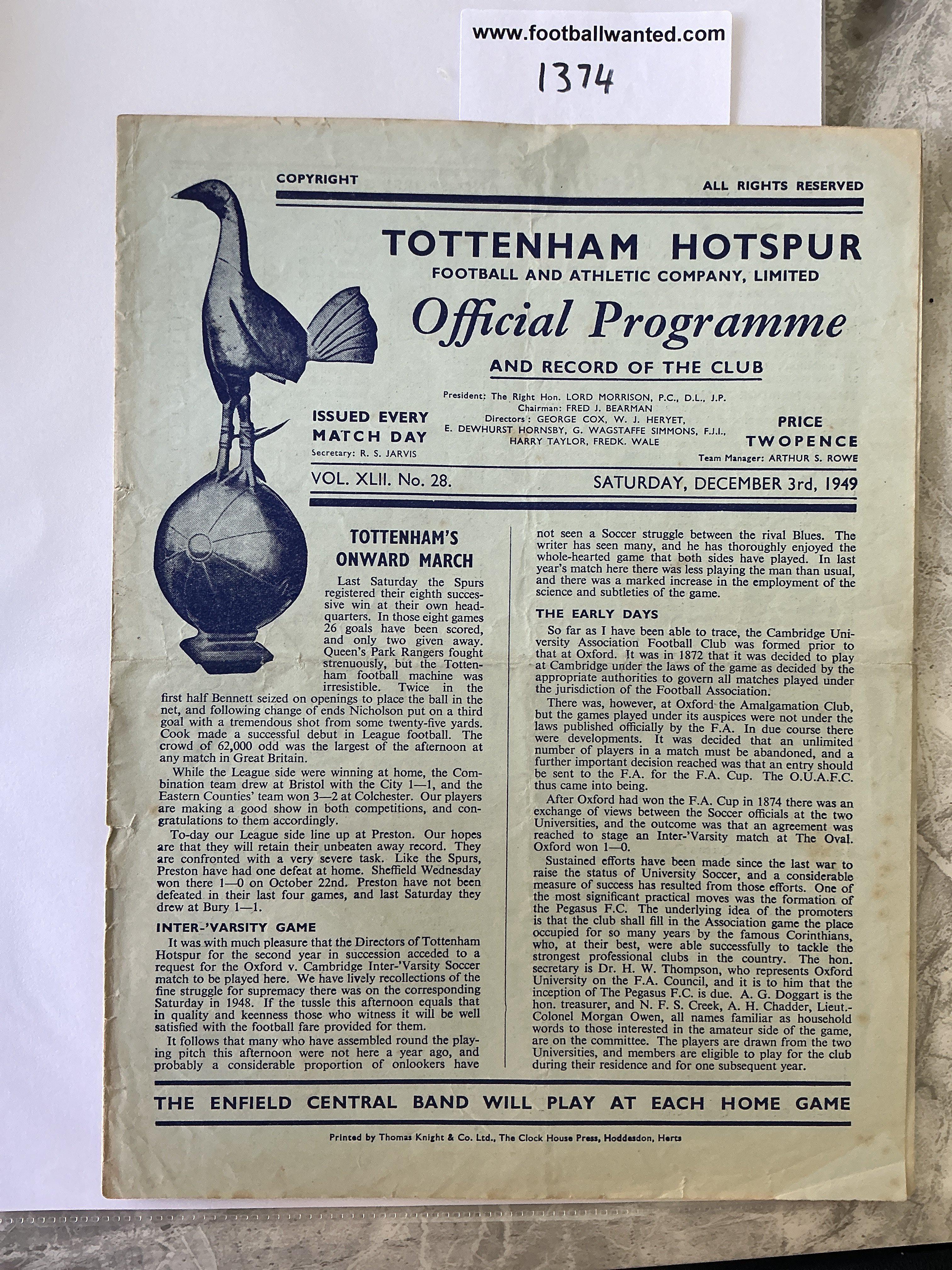 49/50 Oxford v Cambridge At Tottenham Football Programme: Good condition university match programme with no team changes. Tiny tear to border and pencilled half times filled in.