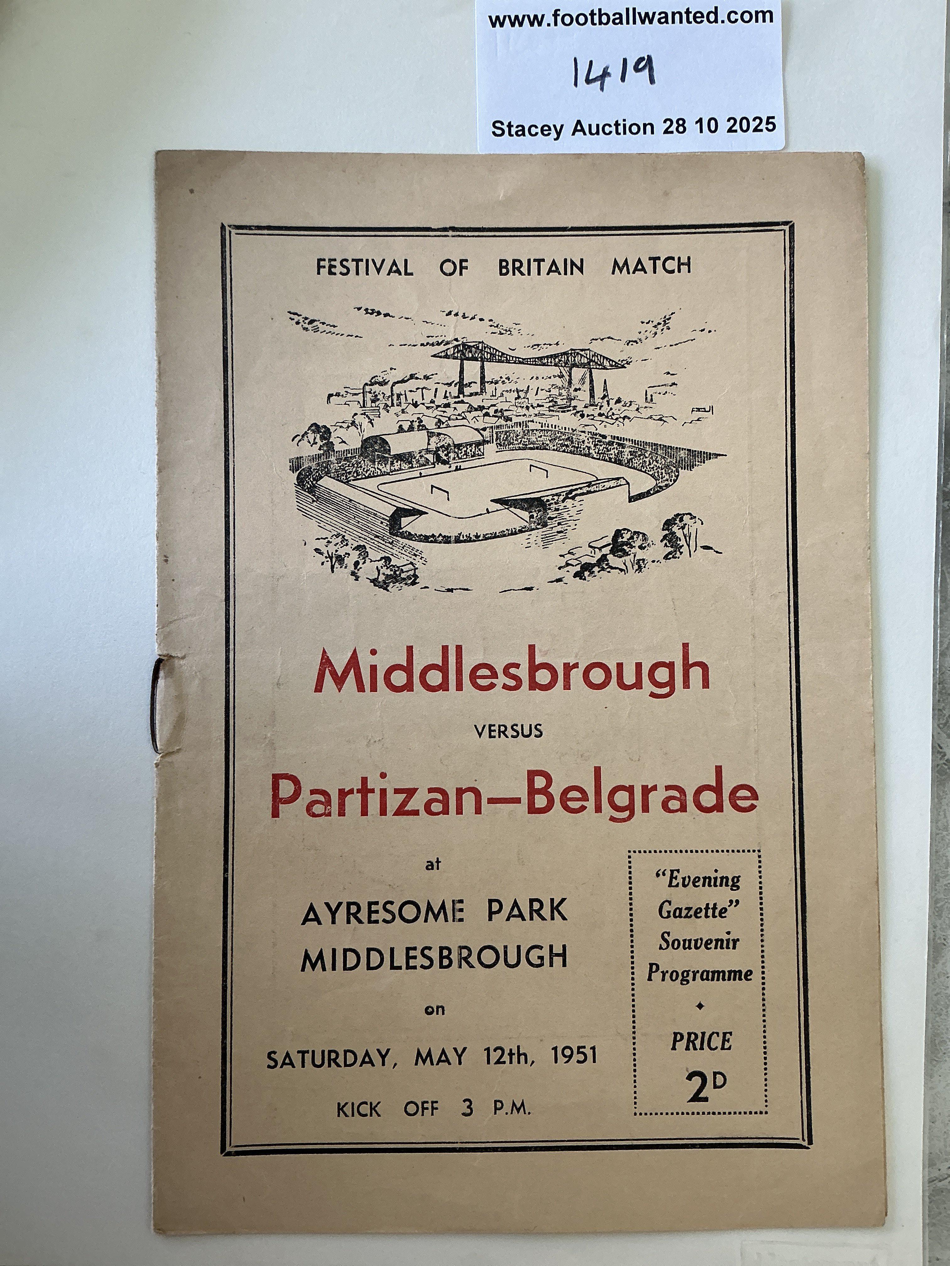 50/51 Middlesbrough Festival Of Britain Football Programme: Very good condition programme v Partizan Belgrade with no team changes. Rusty staples holding firm.