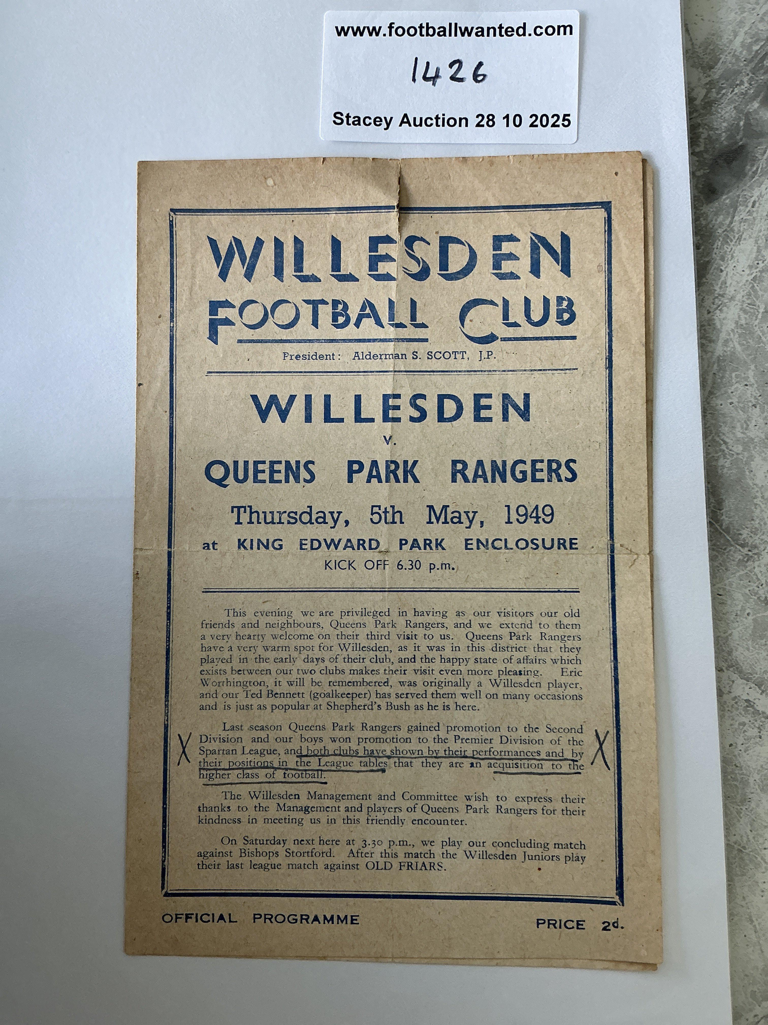 48/49 Willesden v QPR Football Programme: Below average condition friendly programme with team changes, writing, folds and tears. Dated 5 5 1949.