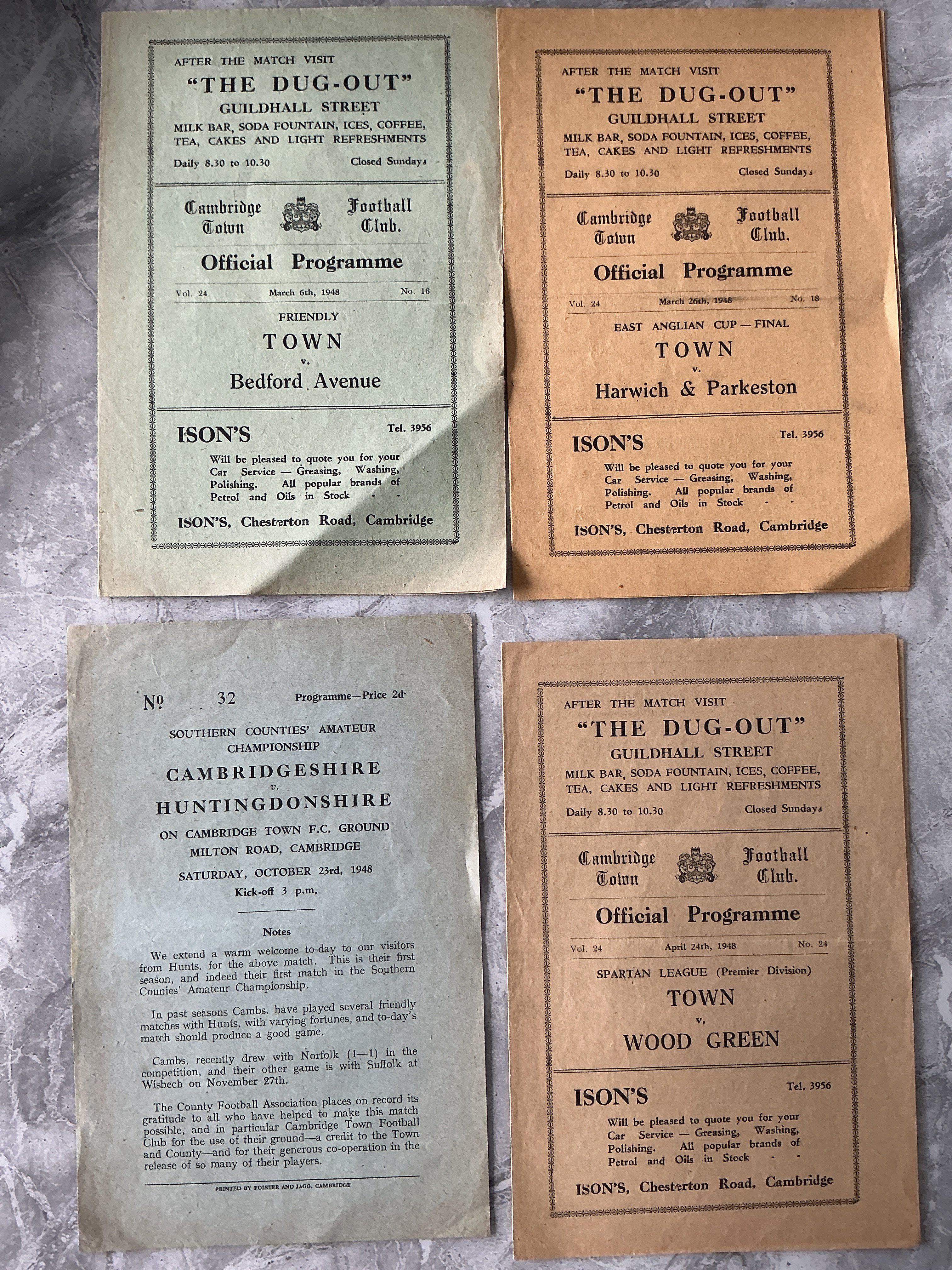 1940s Cambridge Town Football Programmes: Very good condition to include 1948 East Anglian Cup Final v Harwich + Parkeston. Also 47/48 Wood Green, Bedford Avenue and a Cambridgeshire v Huntingdonshire at Milton Road on 23 10 1948. (4)