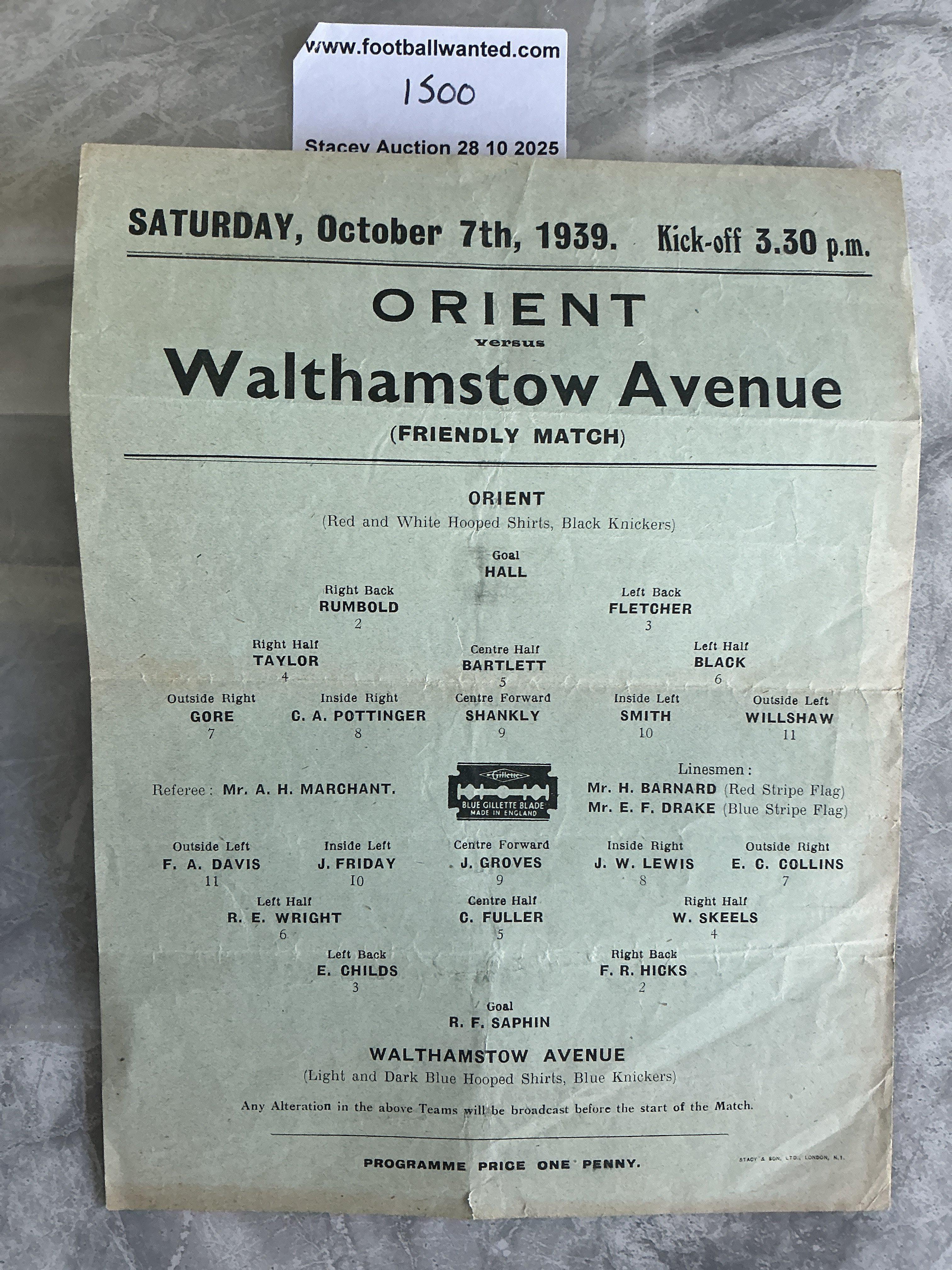 39/40 Orient v Walthamstow Avenue Football Programme: Very good condition single sheet friendly with no team changes but has fold. Dated 7 10 1939 and played as the league was abandoned due to war and the new subsidiary leagues had not started. Rare.