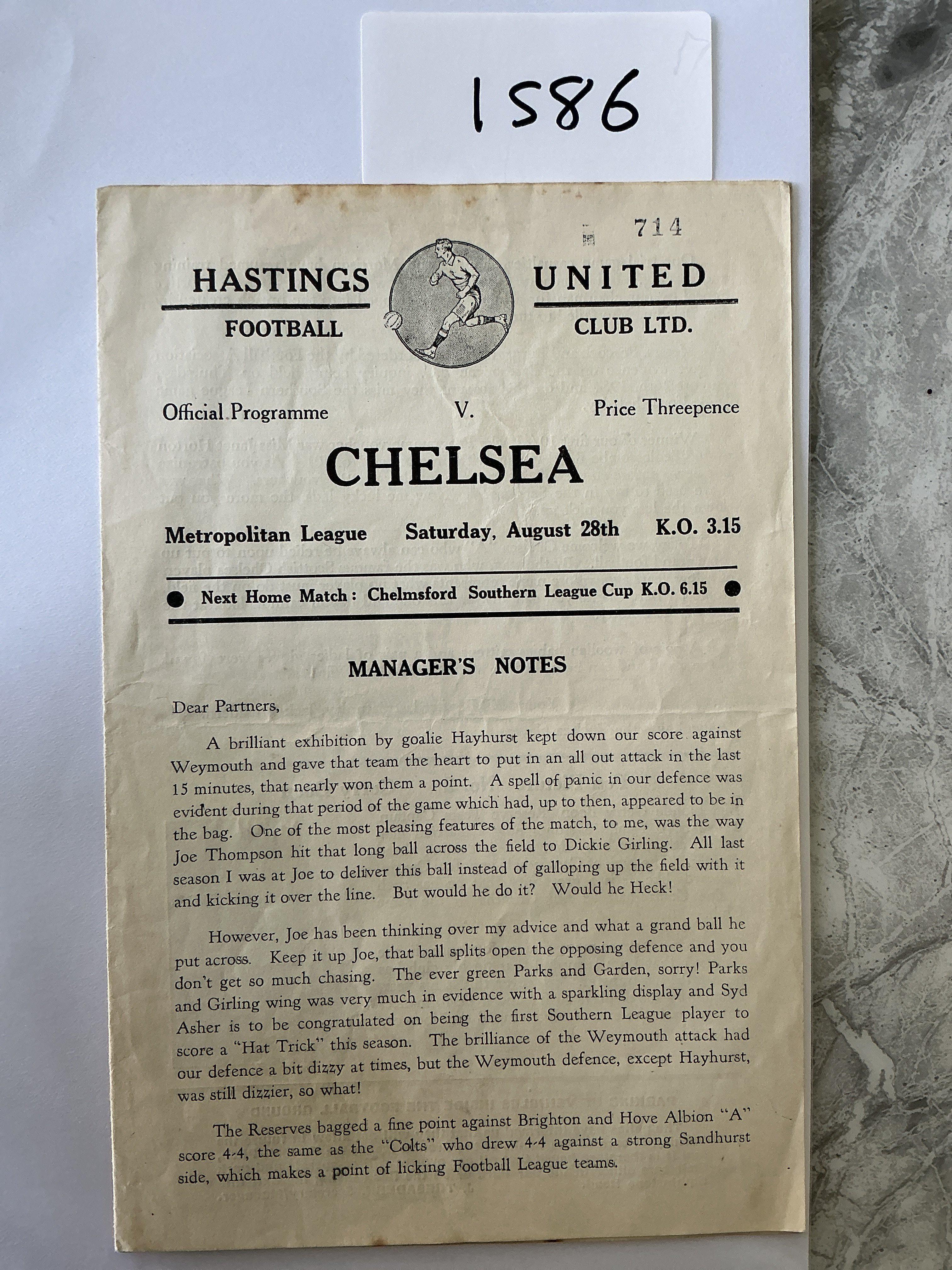 54/55 Hastings United v Chelsea Football Programme: Very good condition 8 page Metropolitan League programme with no team changes. Hand written match report lightly attached inside. Famous season for Chelsea.
