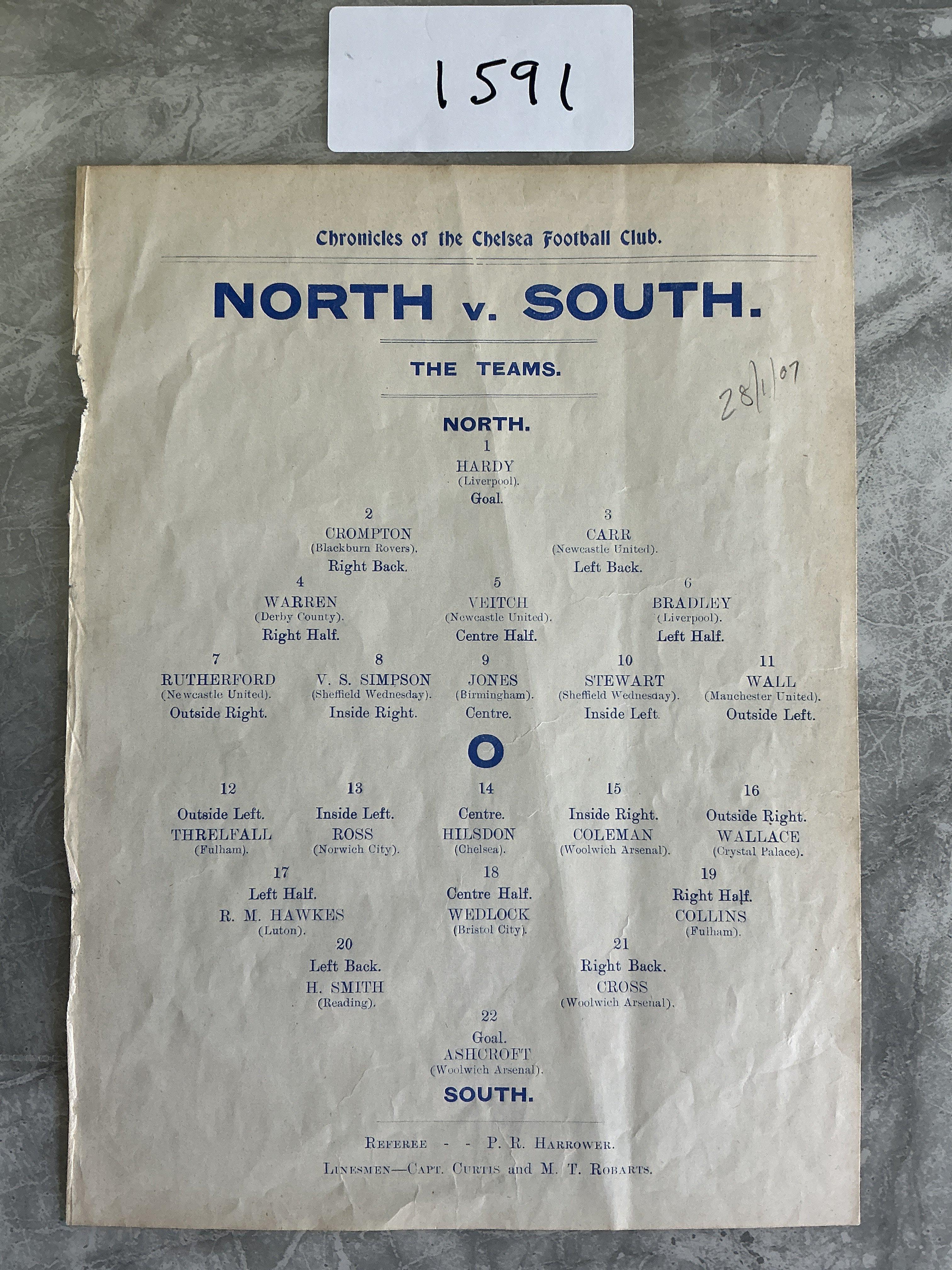 1906 - 1907 England Trial Football Programme At Chelsea: North v South with players from Chelsea Woolwich Arsenal and Manchester United battling it out for a place in the England team. Single sheet ex bound programme has date written in pencil.