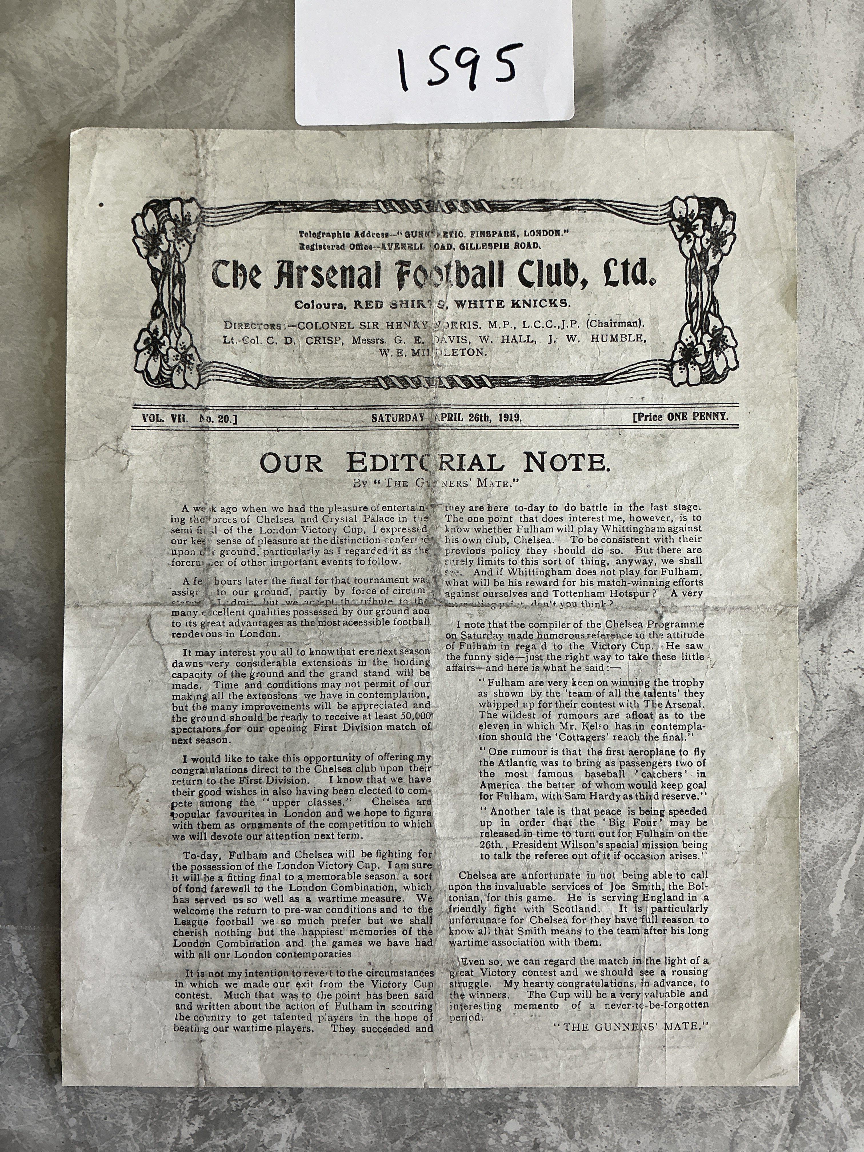 1918 - 1919 Chelsea v Fulham Final At Arsenal Football Programme: Good condition single sheet after professional repair with no team changes. Victory Cup final dated 26 4 1919. Rare item.