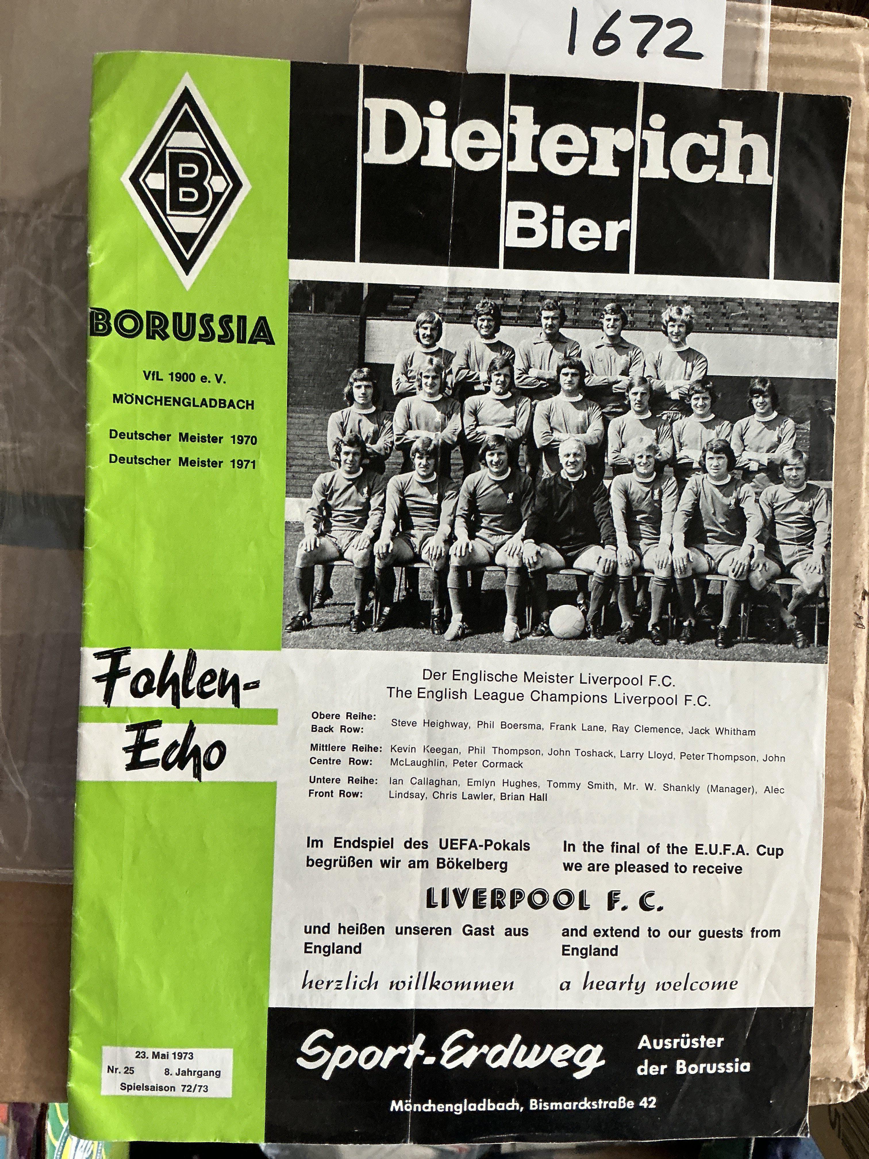 1973 UEFA Cup Final Football Programme: Borussia Monchengladbach v Liverpool in good condition with no team changes. Light fold.