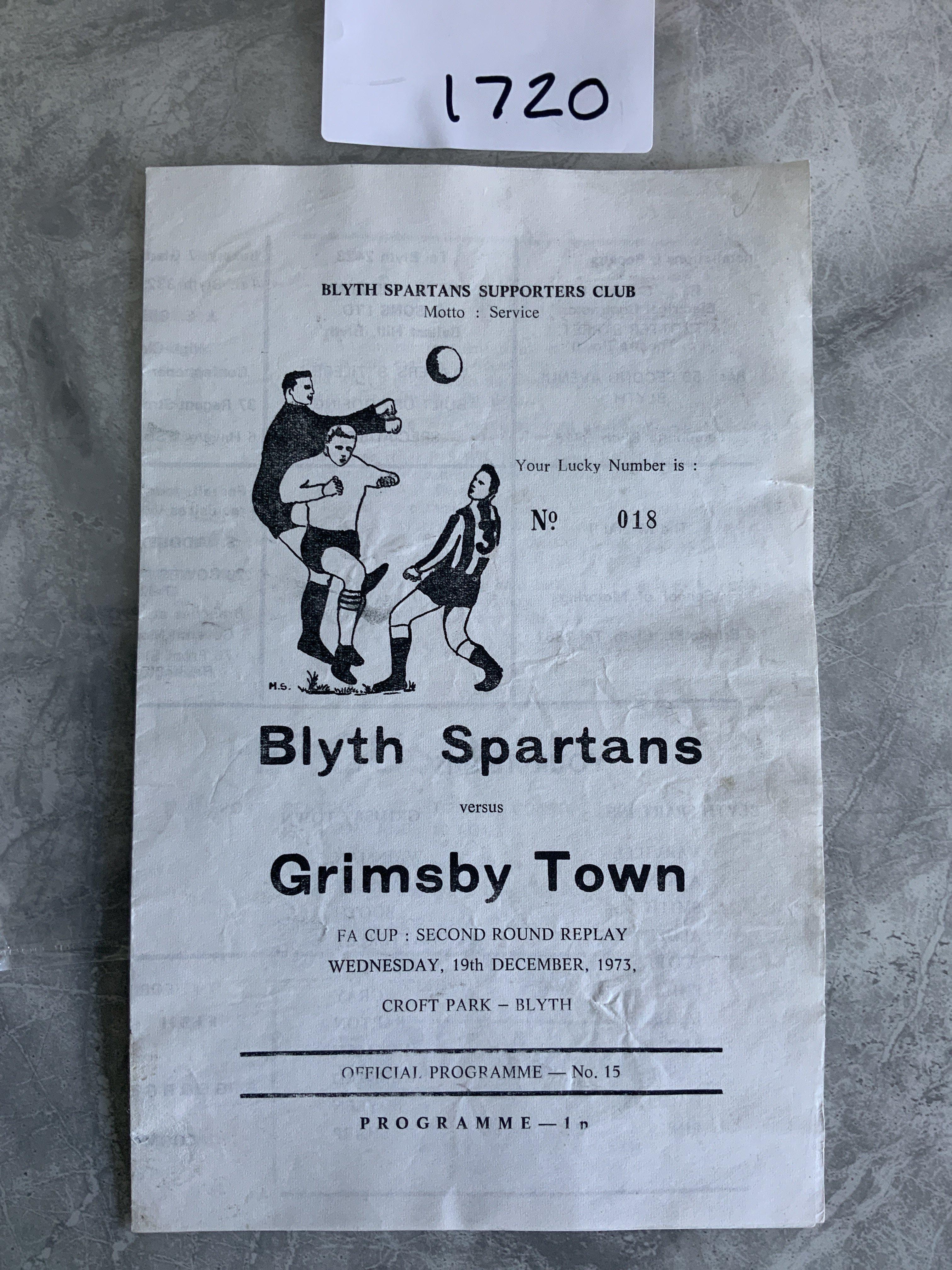 73/74 Blyth Spartans v Grimsby FA Cup Replay Football Programme: Hard to obtain 4 page programme we are informed quickly produced for a Wednesday afternoon match. Good with no team changes.