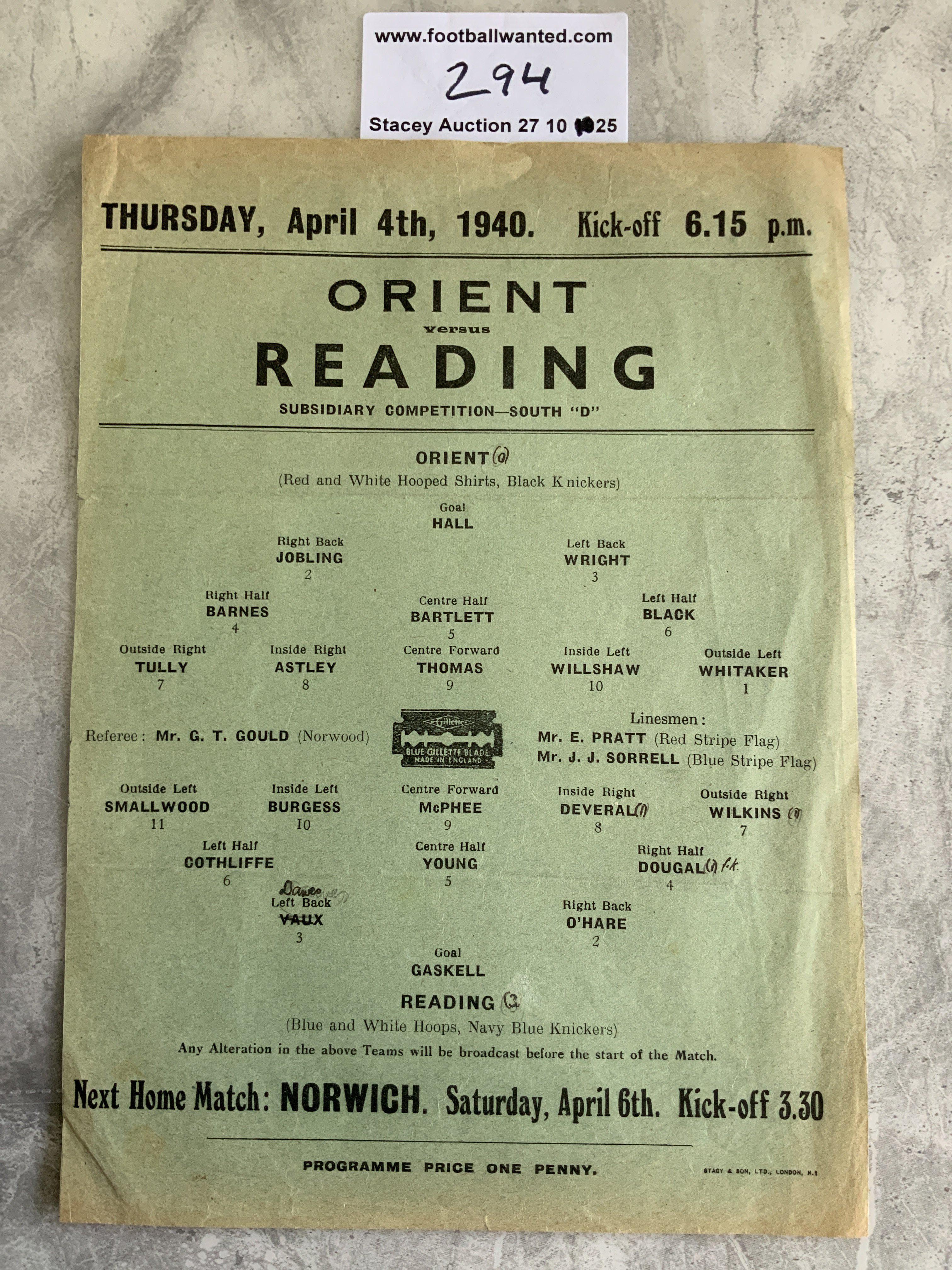 39/40 Orient v Reading Football Programme: Very good condition league programme dated 4 4 1940. One neat team change and score written.