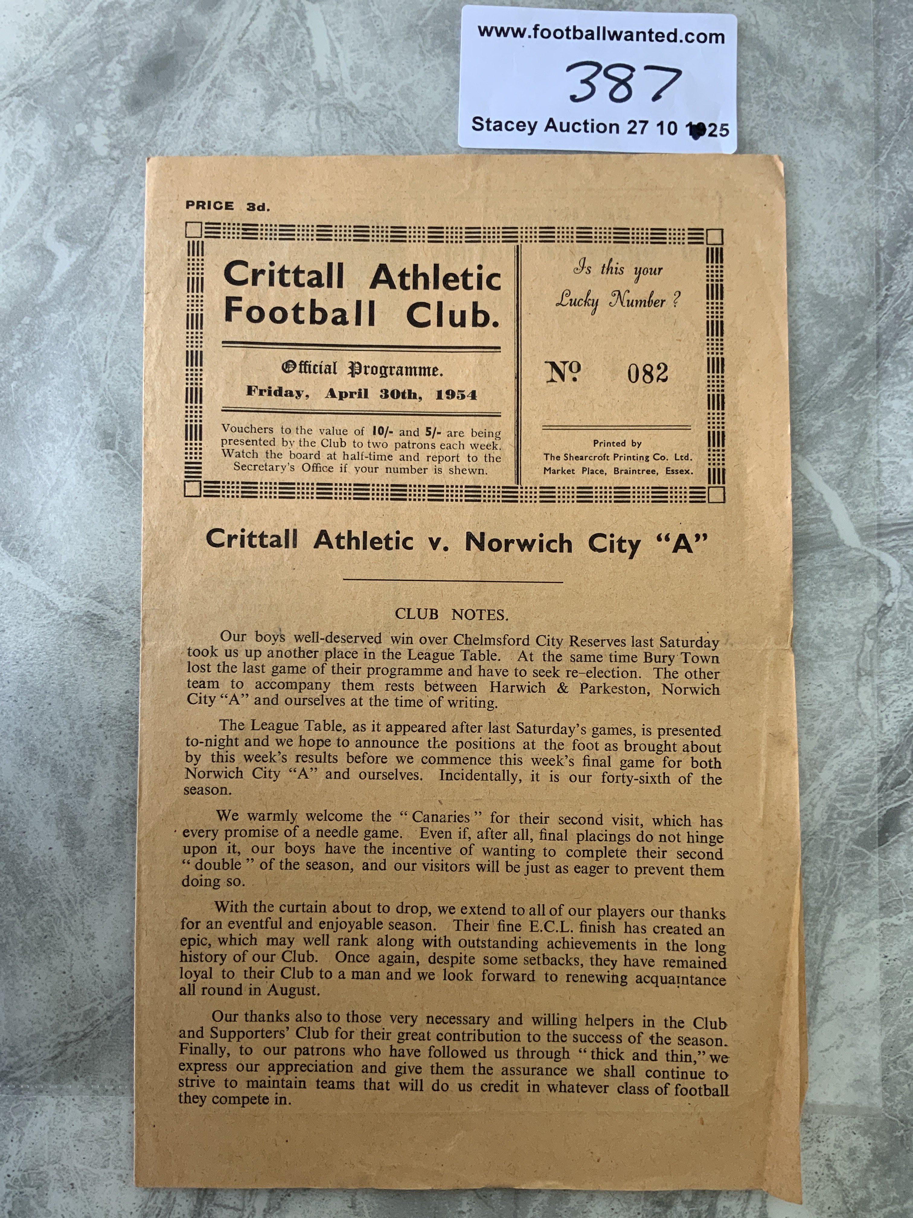 53/54 Crittall v Norwich City A Football Programme: Eastern Counties League 4 pager with team changes dated 30 4 1954. Very good.