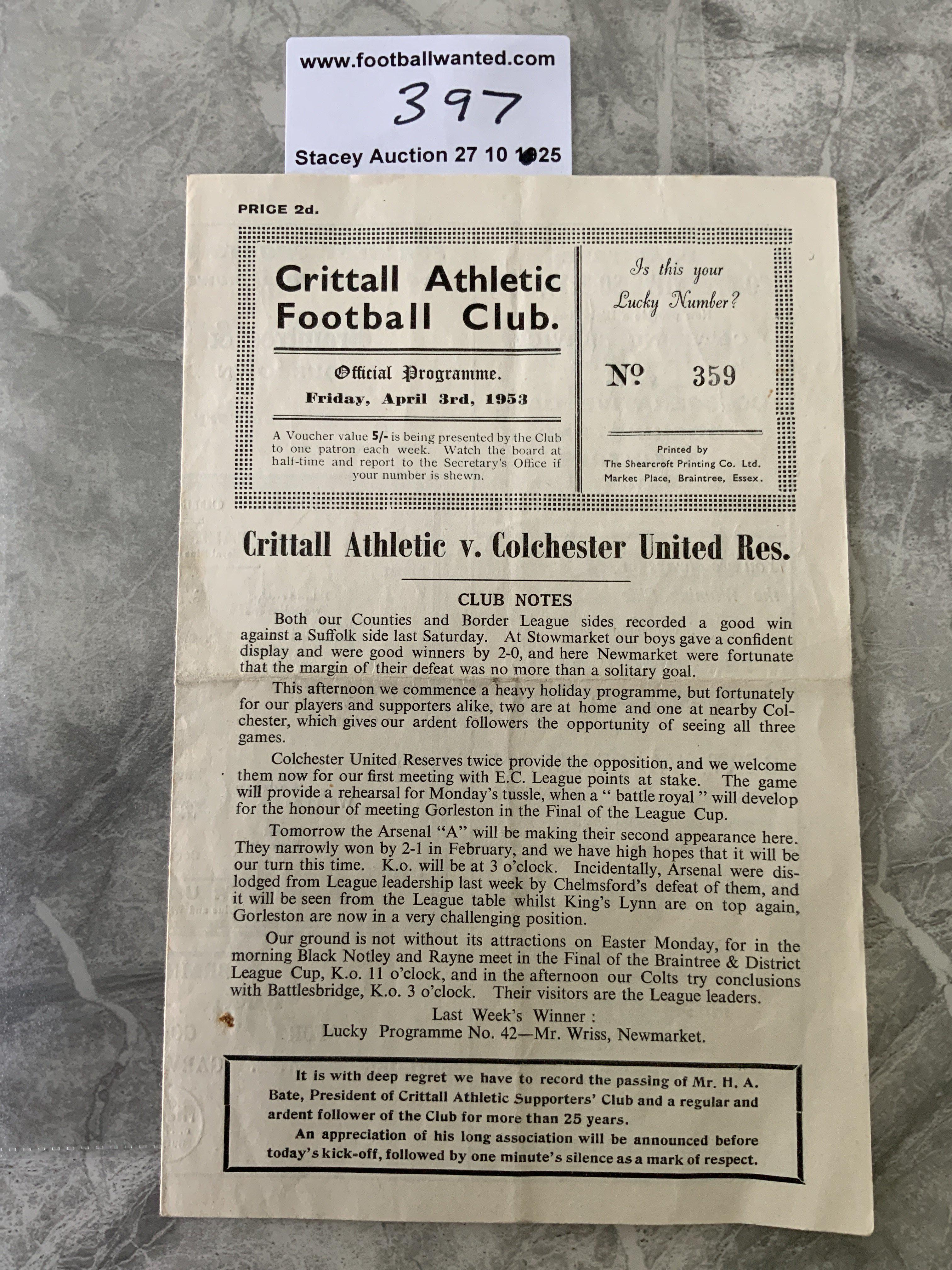 52/53 Crittall v Colchester United Reserves Football Programme: Eastern Counties League with team changes dated 3 4 1953. Very good with fold.