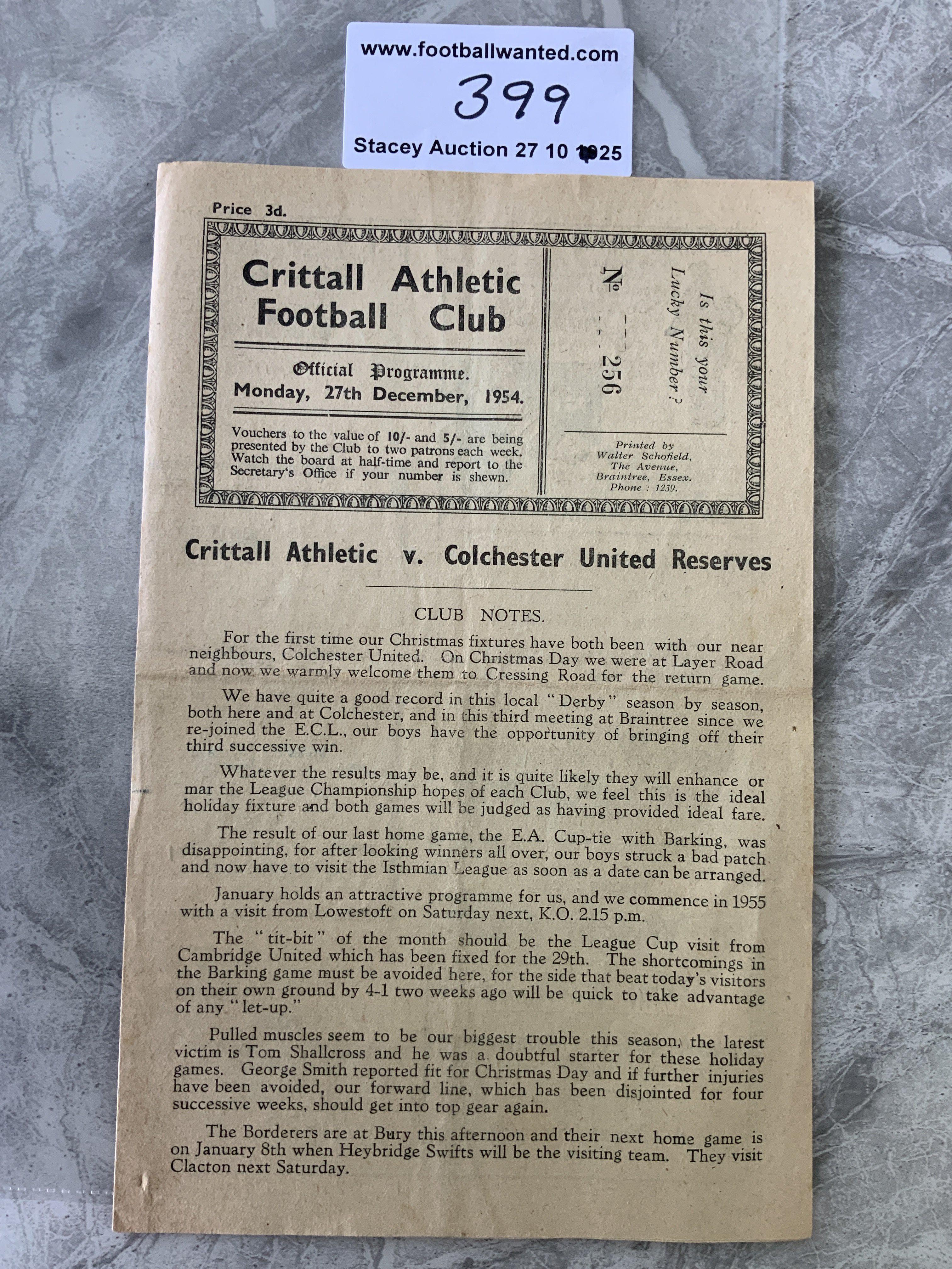 54/55 Crittall v Colchester United Reserves Football Programme: Eastern Counties League with team changes dated 27 12 1954. Very good.