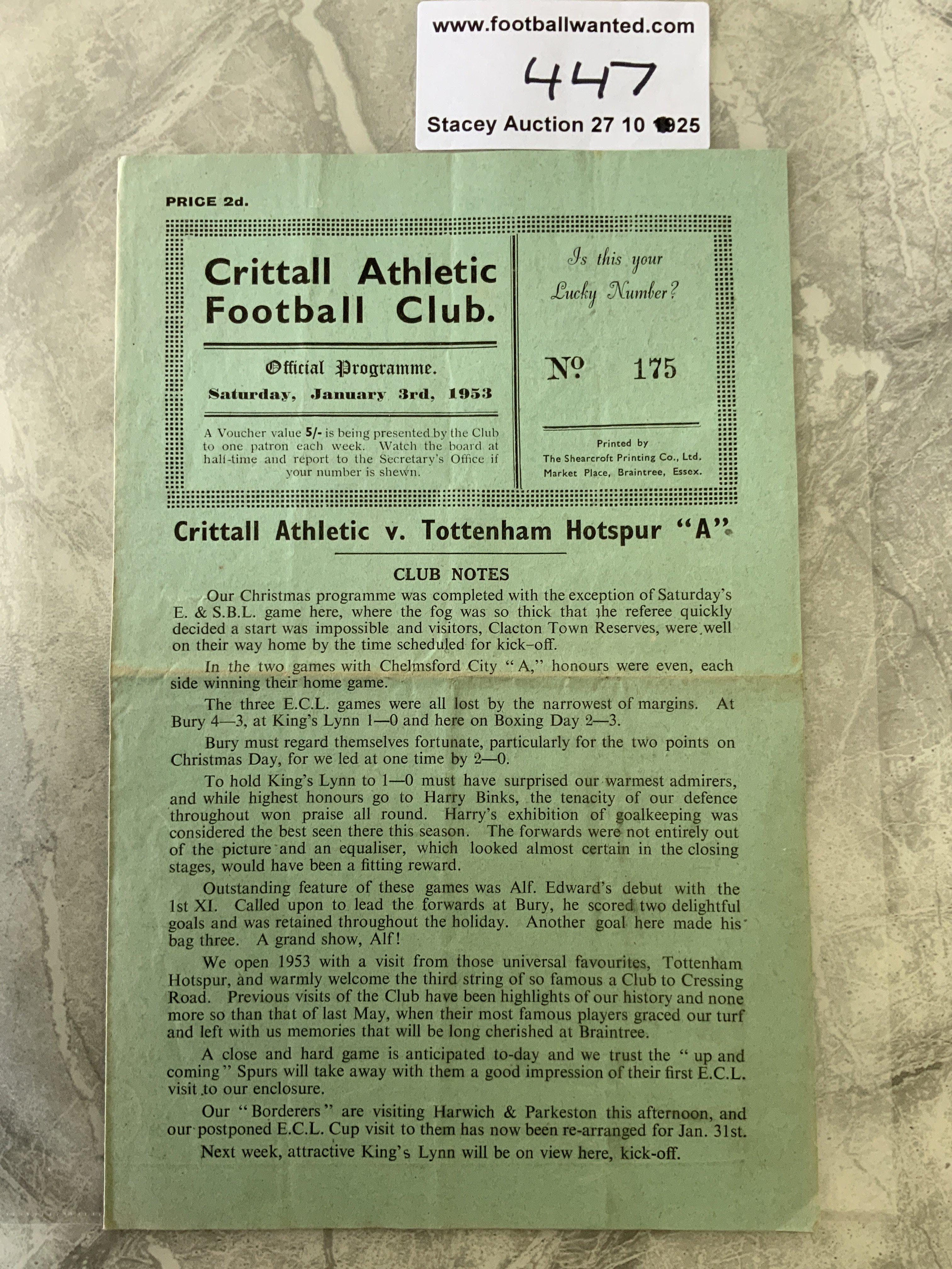 52/53 Crittall v Tottenham A Football Programme: Eastern Counties League match with team changes dated 3 1 1953. Very good with fold.