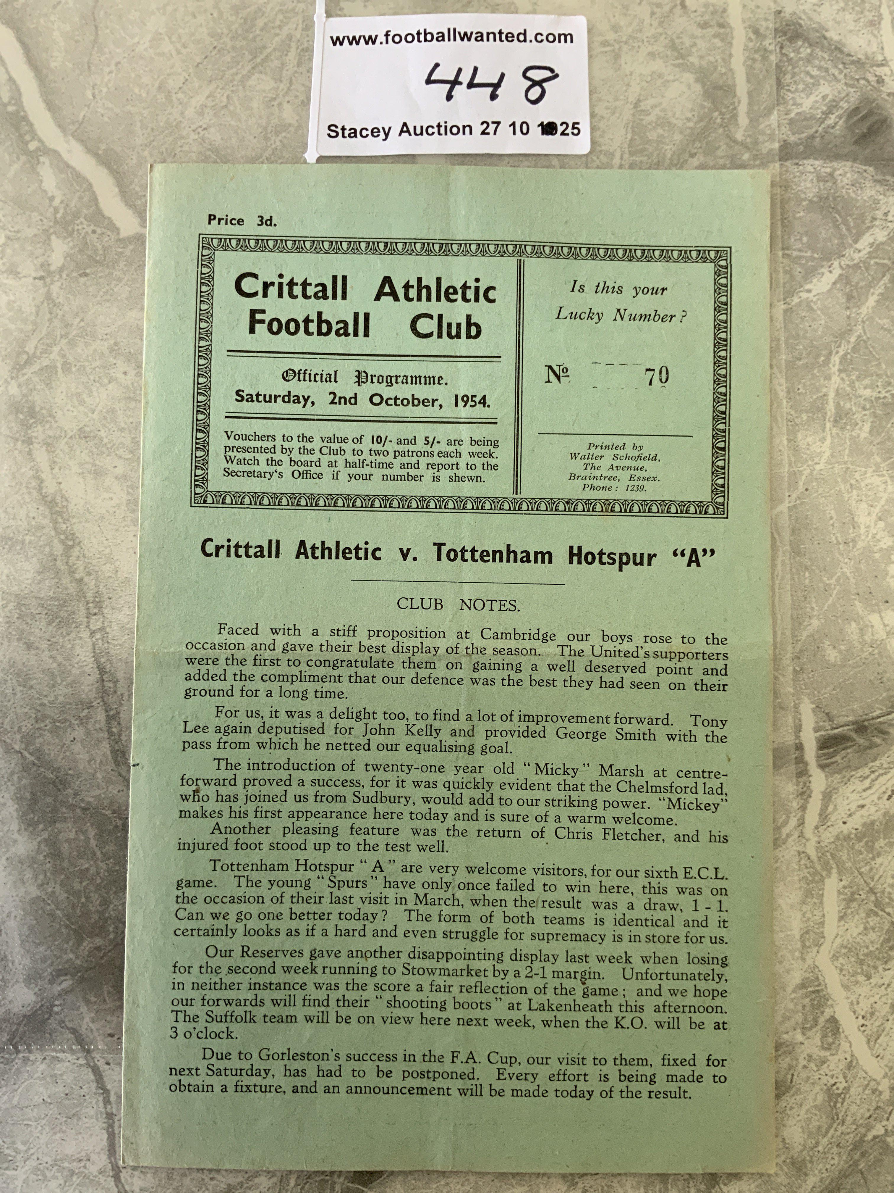 54/55 Crittall v Tottenham A Football Programme: Eastern Counties League match with team changes dated 2 10 1954. Very good.