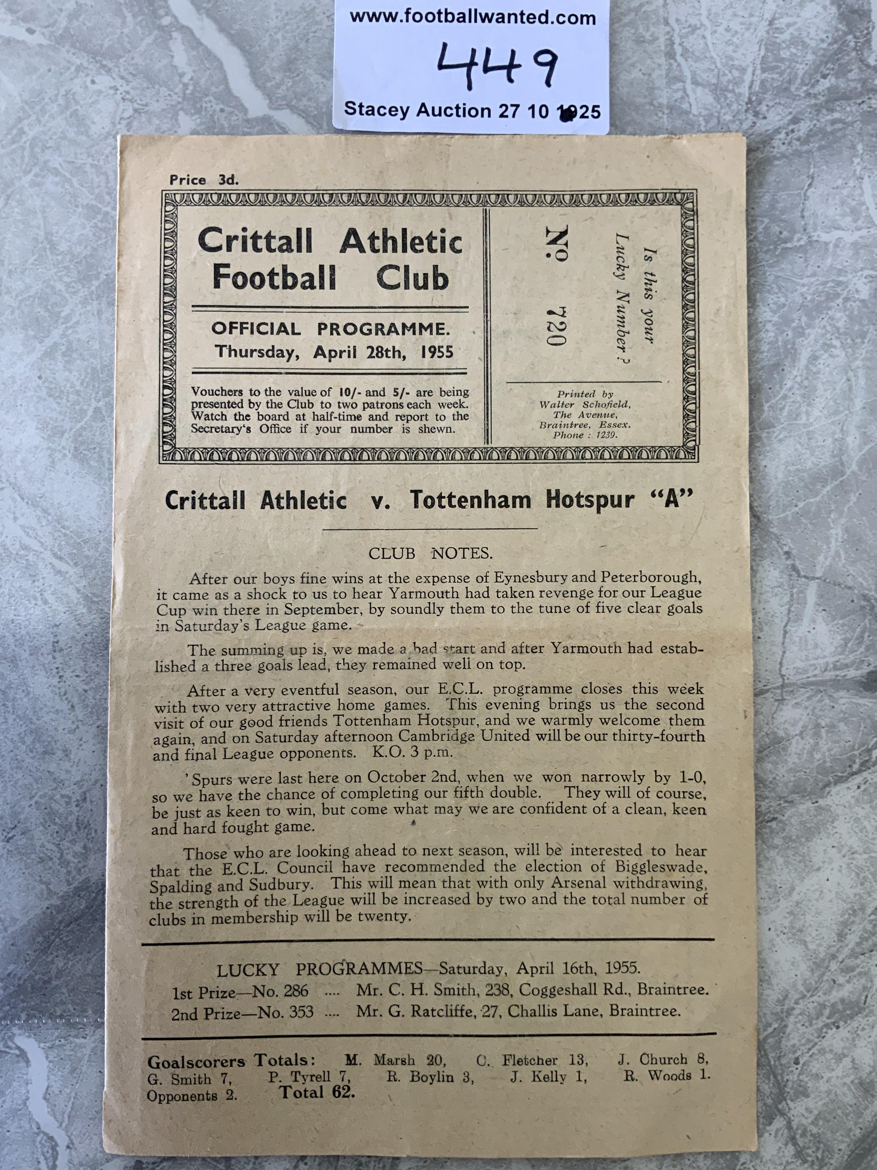 54/55 Crittall v Tottenham A Football Programme: Eastern Counties League match with team changes dated 28 4 1955. Very good.