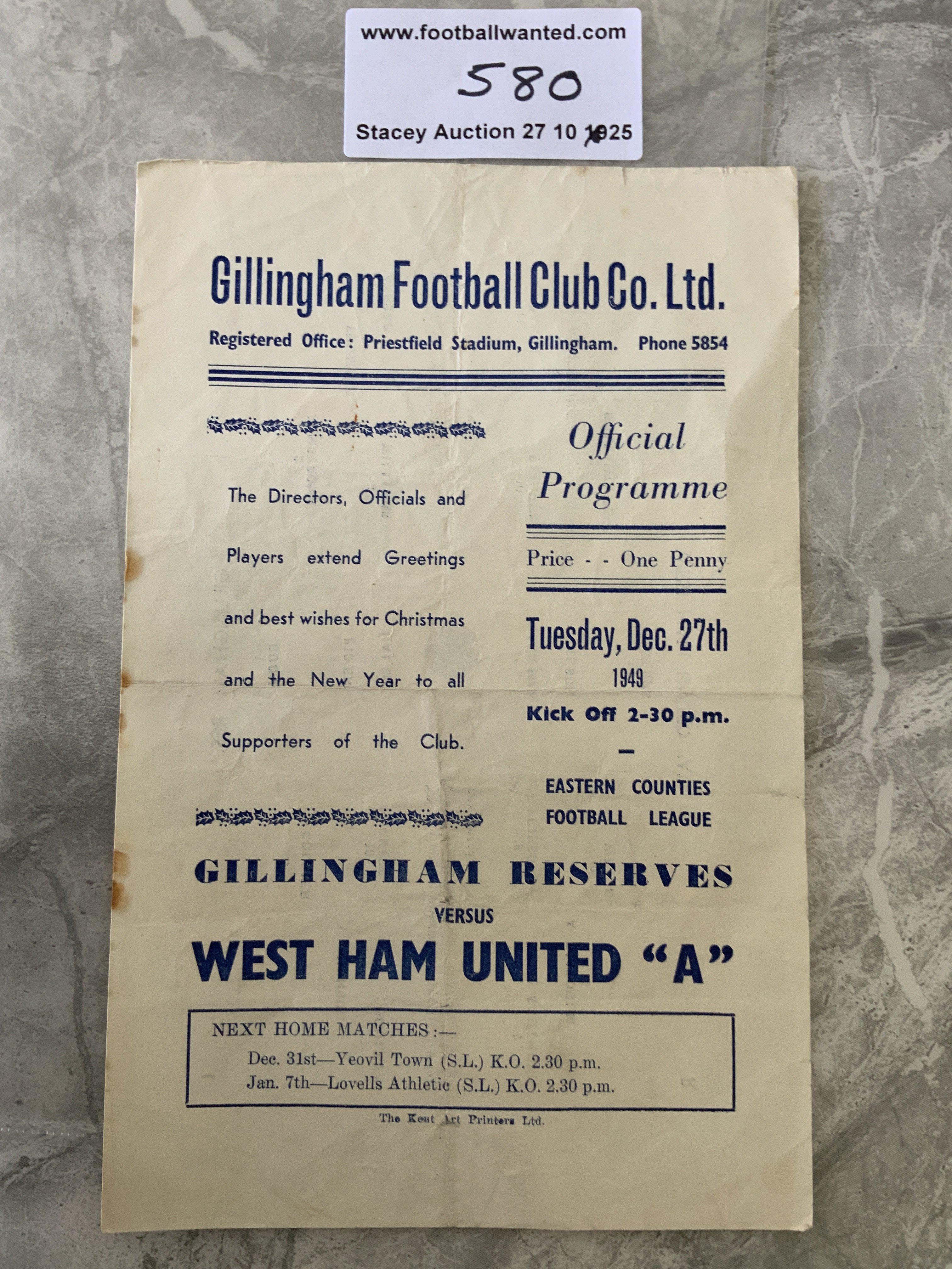 49/50 Gillingham Reserves v West Ham A Football Programme: Eastern Counties League single sheet with no team changes dated 27 12 1949. Good with folding.