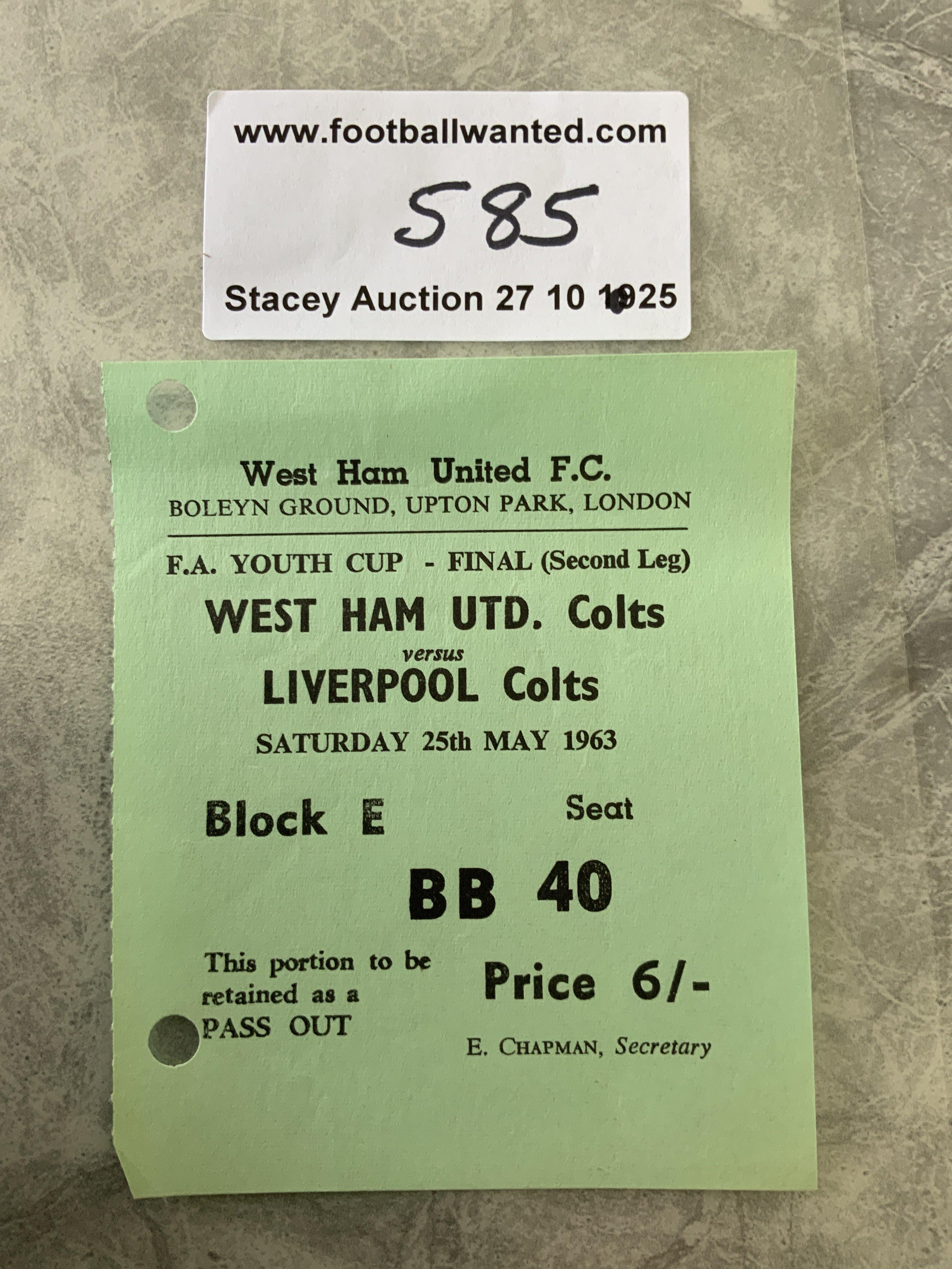 1963 FA Youth Cup Final West Ham v Liverpool Football Ticket: 2nd leg played at Upton Park on 25/5 1963. Two punch holes.
