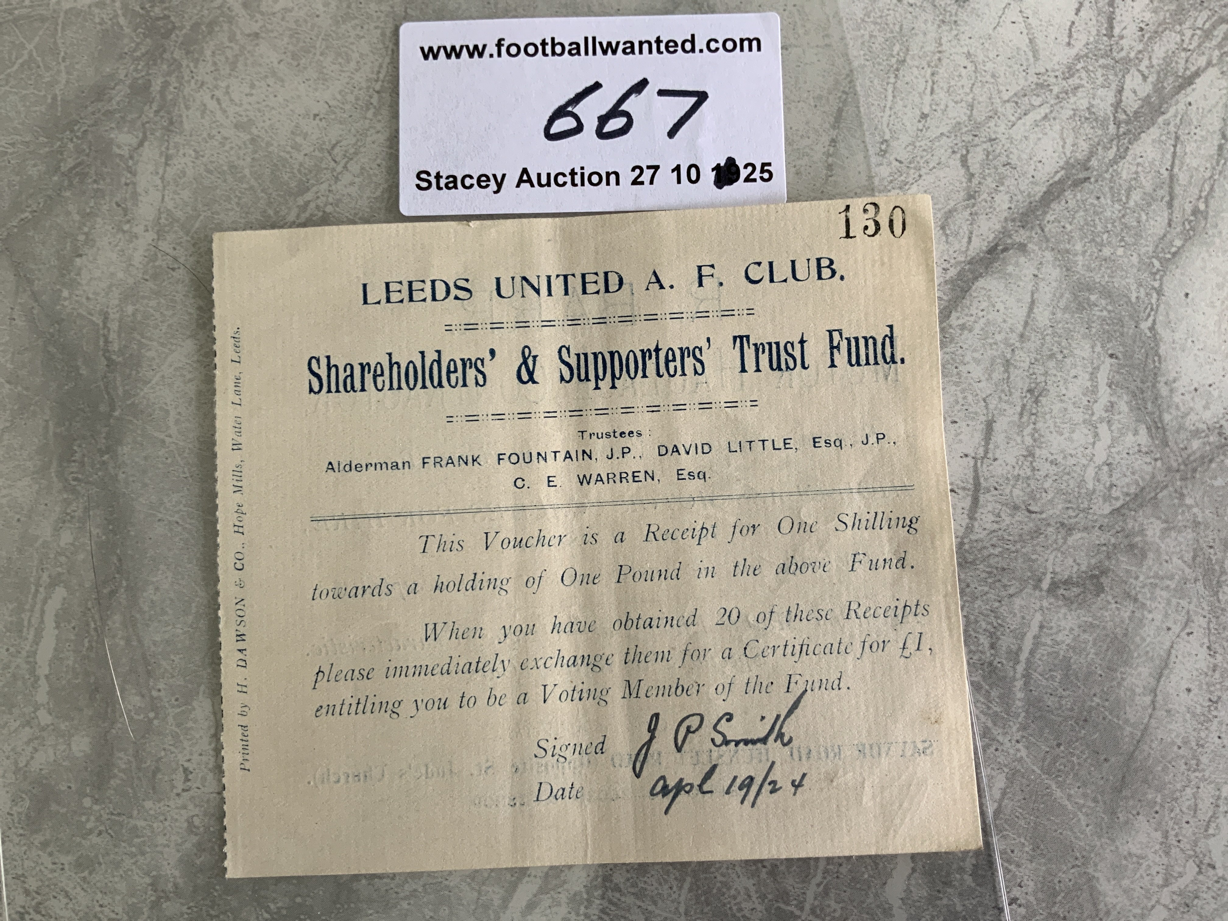 1924 Leeds United Shareholders Trust Fund Voucher: Receipt for one shilling. If you purchased 20 of these you could vote. The club was only 5 years old after Leeds City dissolved.
