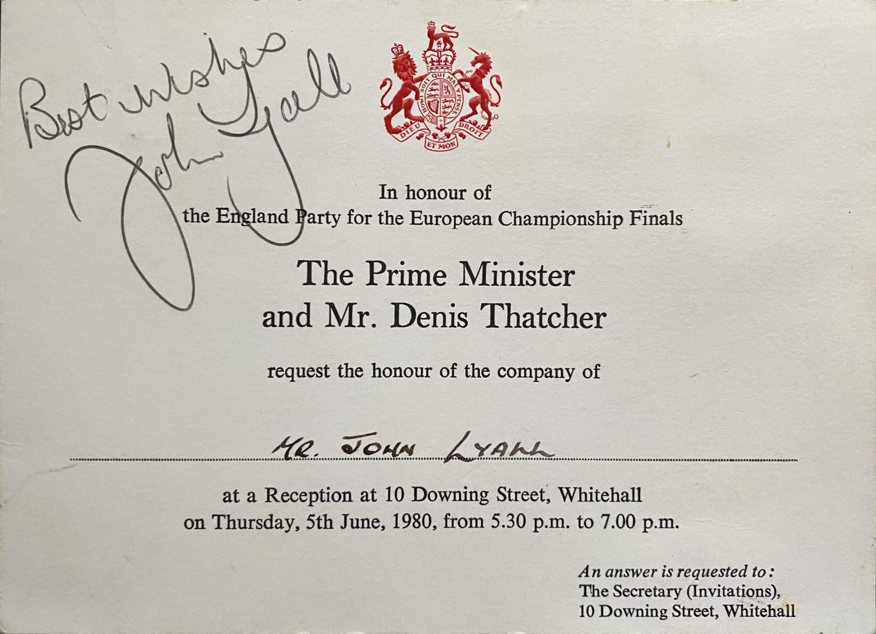 John Lyalls Downing Street Invite From Mrs Thatcher: The Prime Minister and Denis Thatcher invitation to Downing Street with the England team about to head to the 1980 Euros. Signed by Lyall.