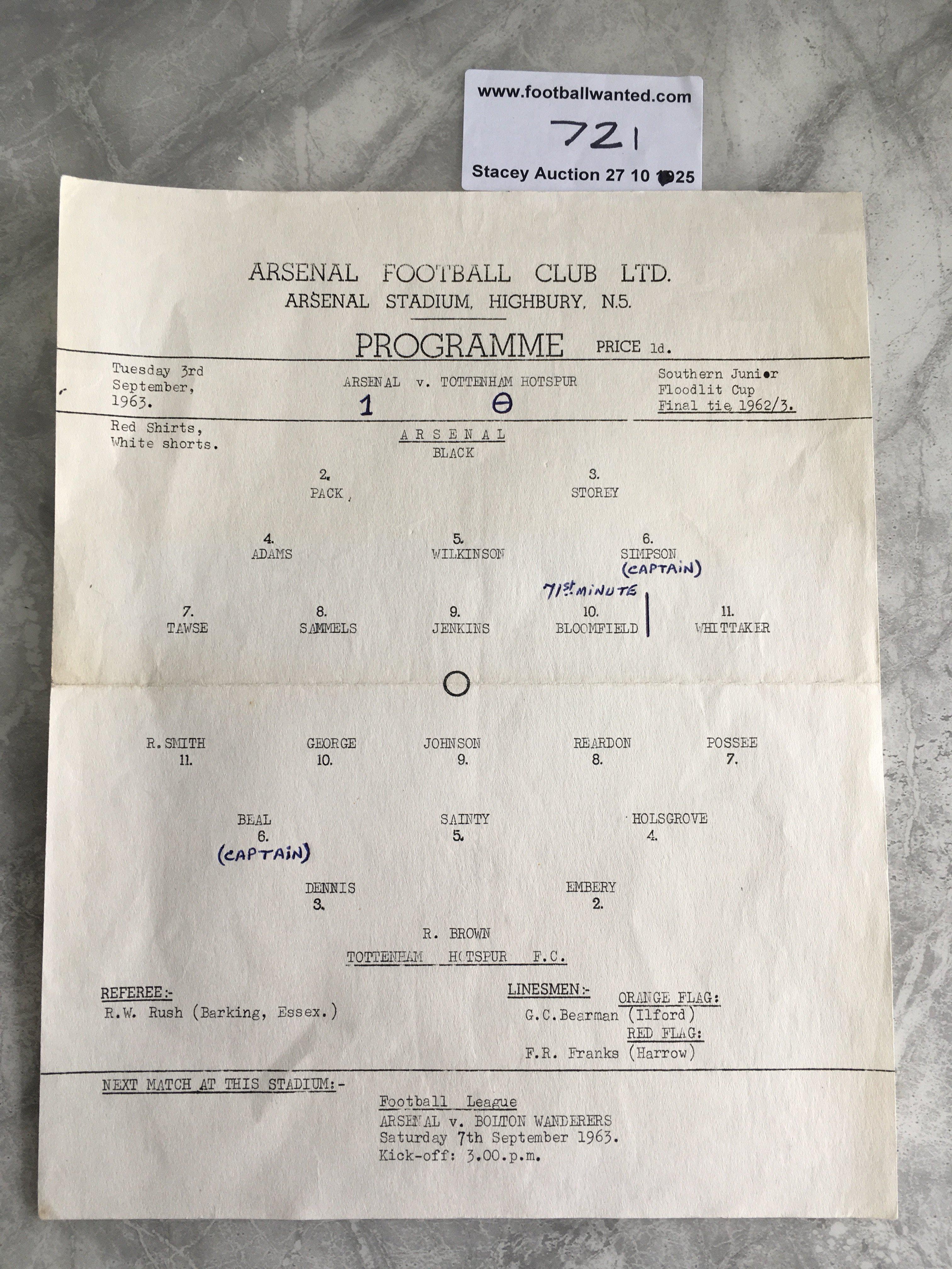 62/63 Arsenal v Tottenham SJFC Final Football Programme: Single sheet played on 3 9 1963 for the previous seasons final. Score and captains noted but overall good with fold.