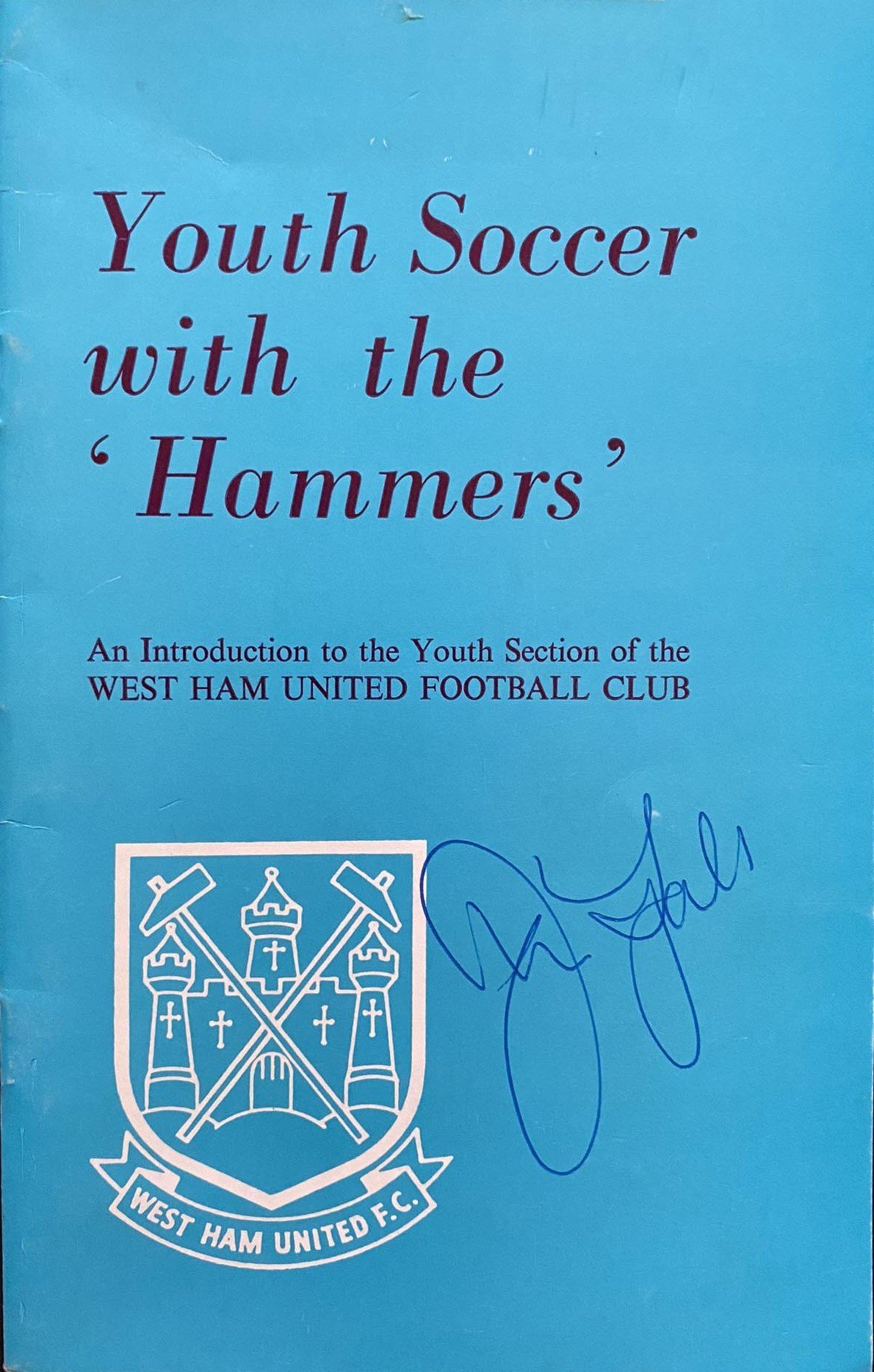 Rare John Lyall Signed West Ham Youth Books: Youth Soccer With The Hammers for 1981 and 1988 both signed by John Lyall. (2)