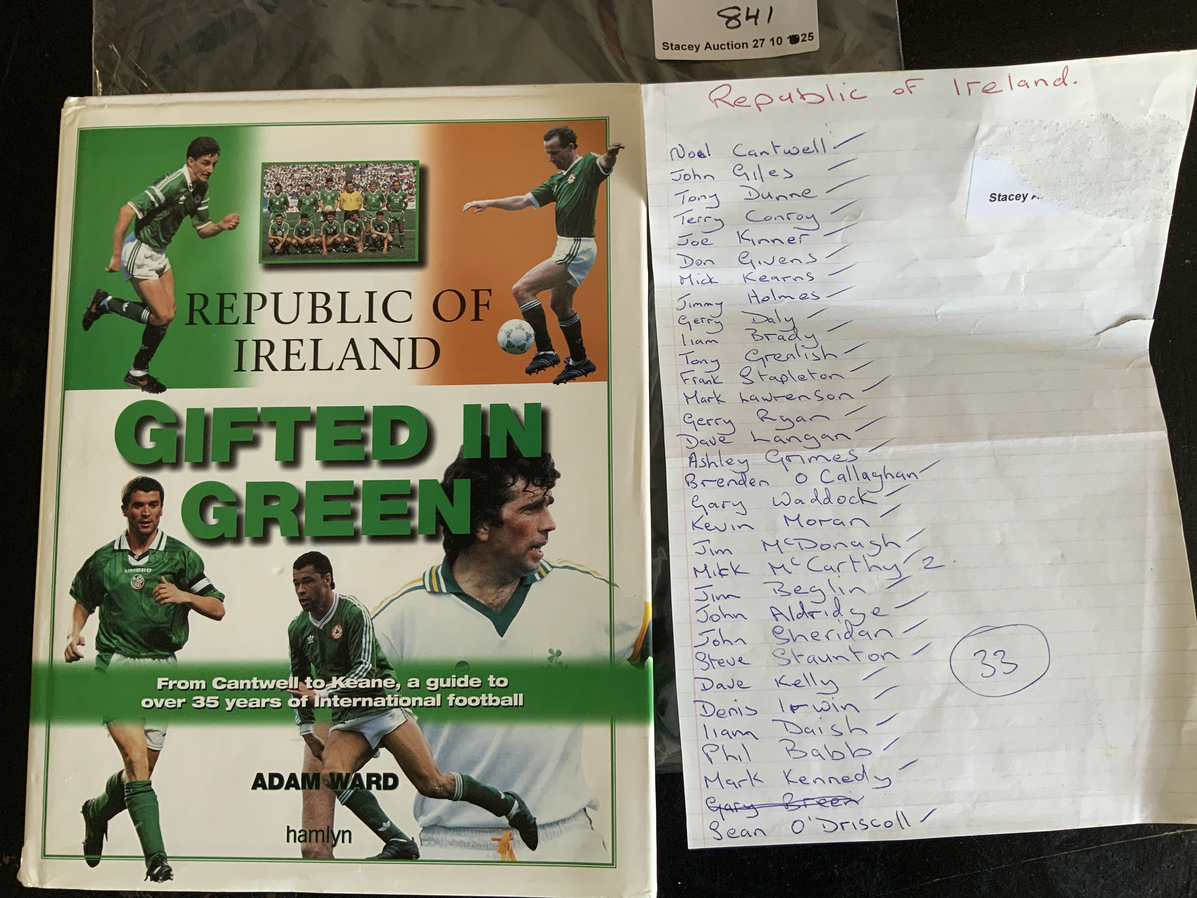 Republic Of Ireland Signed Football Book: Gifted In Green hardback book in excellent condition with 33 autographs throughout the book. Full list available with online picture.