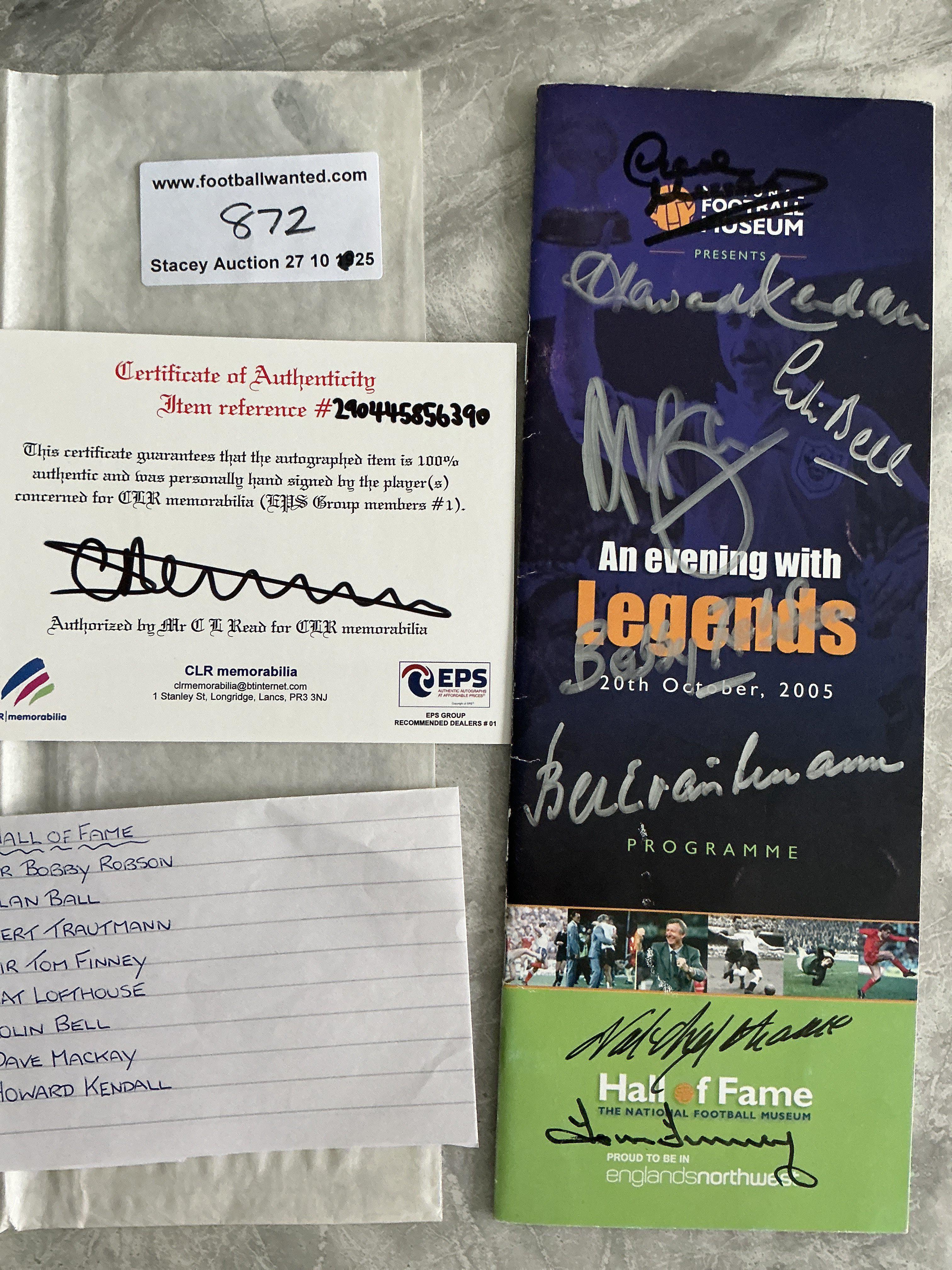 2005 Hall Of Fame Signed Football Menu: Signed to front by Hall Of Fame members Bobby Robson Alan Ball Bert Trautmann Tom Finney Nat Lofthouse Colin Bell Dave Mackay and Howard Kendall.