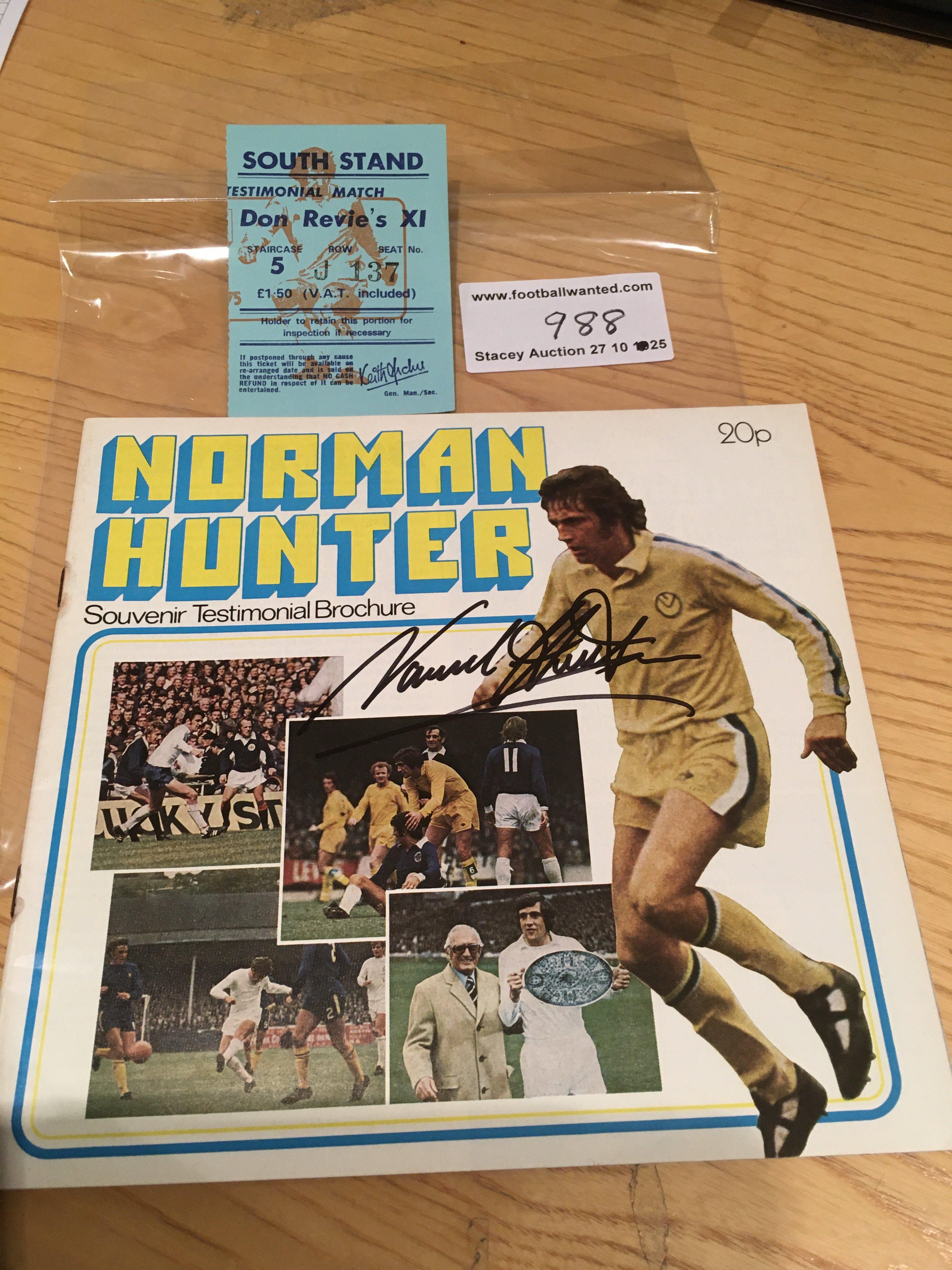 Norman Hunter Leeds United Signed Testimonial Brochure + More: Brochure from 1975 is clearly signed without dedication to cover. C//W ticket for his testimonial match v a Don Revie X1. (2)