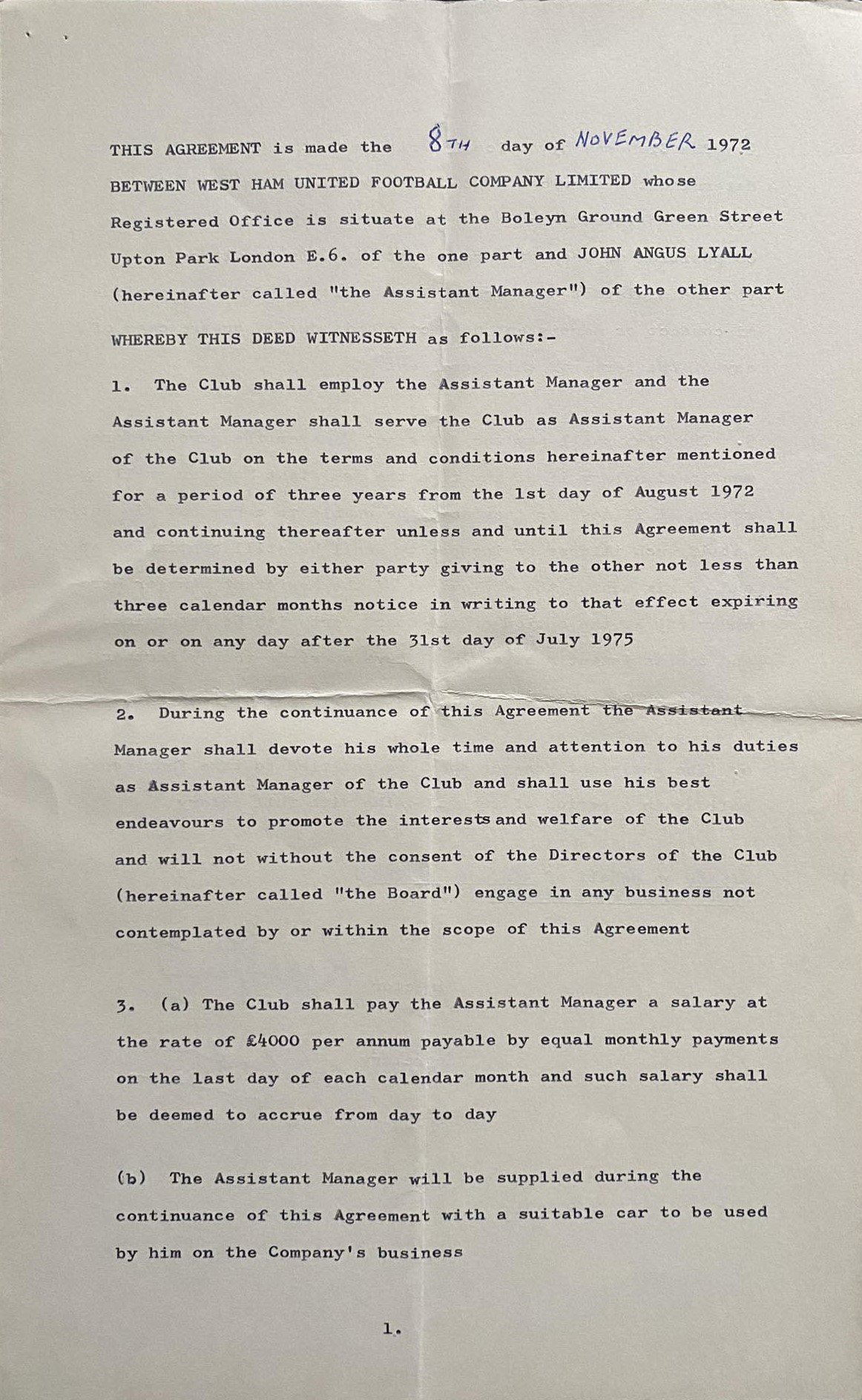 John Lyalls 1972 West Ham Assistant Football Managers Contract: This was the start of a glittering career with Lyalls first managers contract being assistant to Ron Greenwood. Signed by Director Reg Pratt and secretary Eddie Chapman.