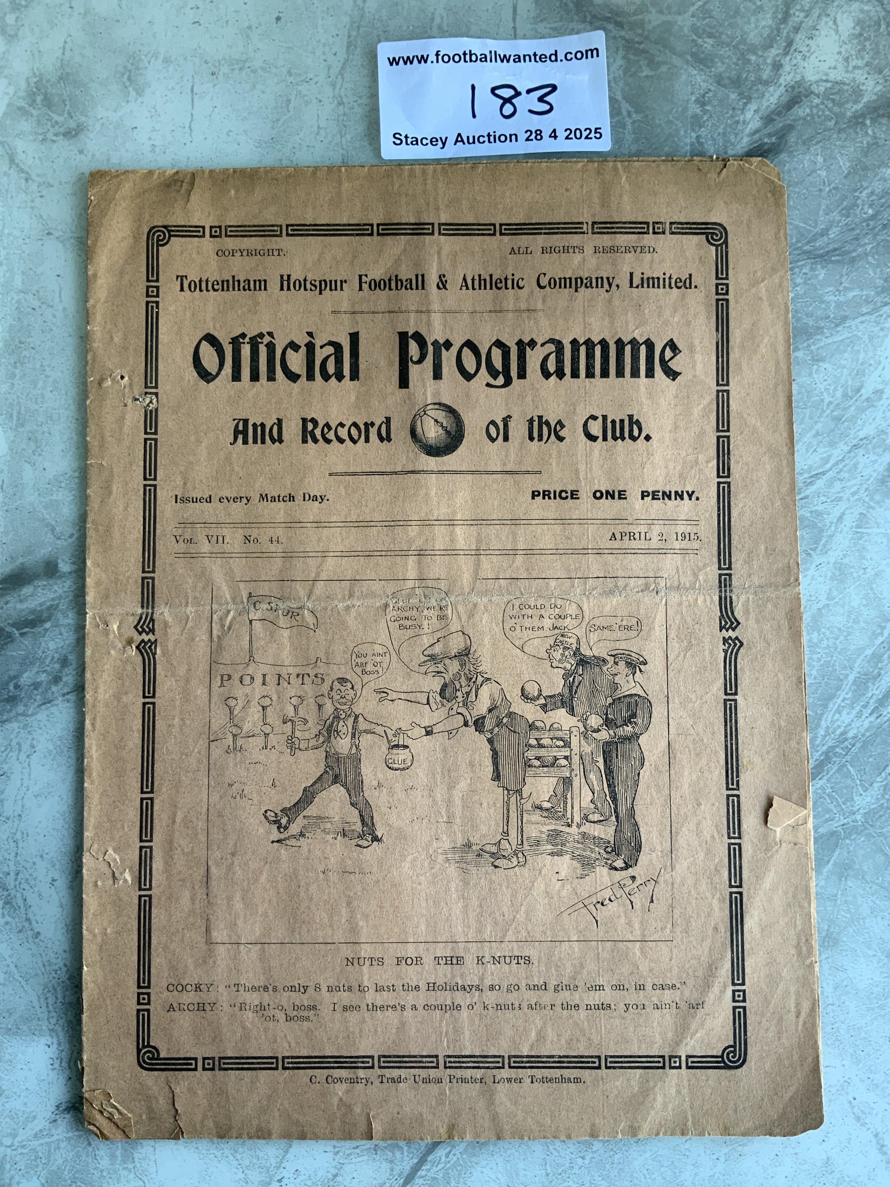 1914 - 1915 Tottenham v Newcastle United Football Programme: Rare season as first season of First World War. 8 page fold out programme has tears and a few pin holes. Doubles up as Portsmouth in the South Eastern League. 110 years old.