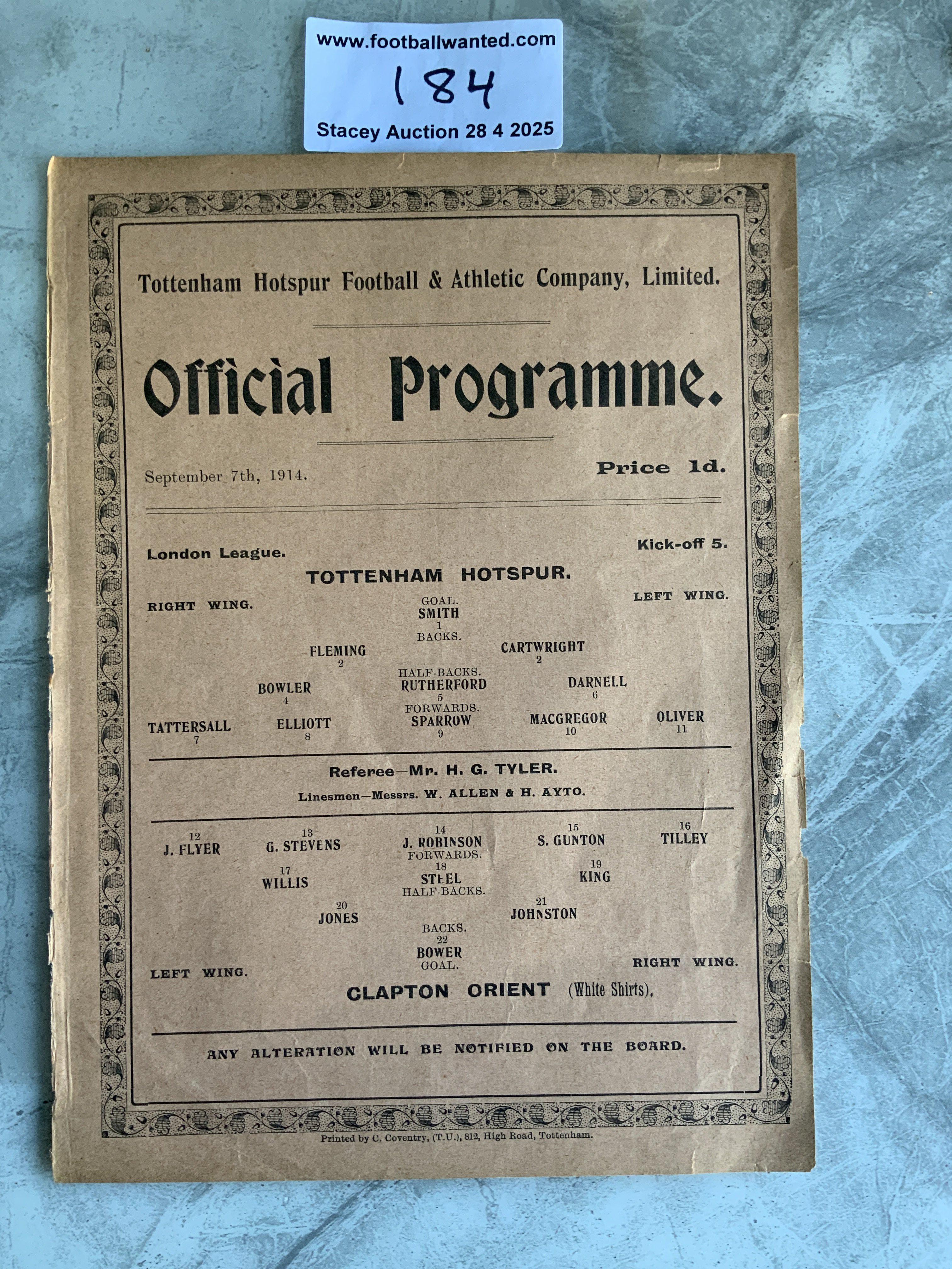 1914 - 1915 Tottenham v Clapton Orient Football Programme: Rare season as only 6 weeks into 1st World War. Single sheet is excellent for 110 years old. London League match dated 7 9 1914.