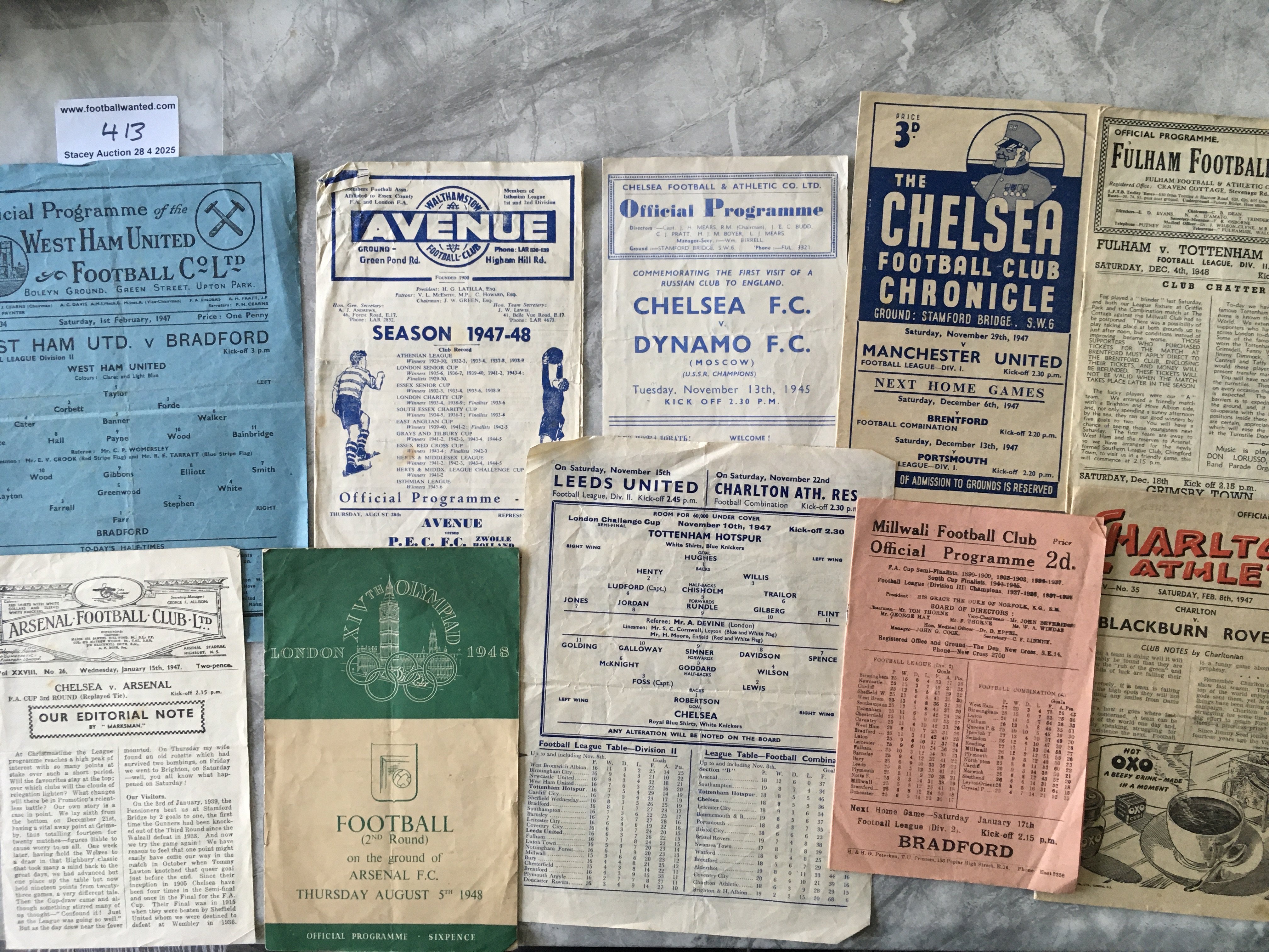 1940s Football Programmes: Includes Chelsea home v 45/46 Moscow Dynamo, 47/48 Manchester United, away 46/47 Arsenal FA Cup replay. 1948 Olympics at Arsenal Italy v Denmark, 47/48 Millwall v Preston FA Cup, Tottenham v Chelsea LCC and more. Fair/good. (10)