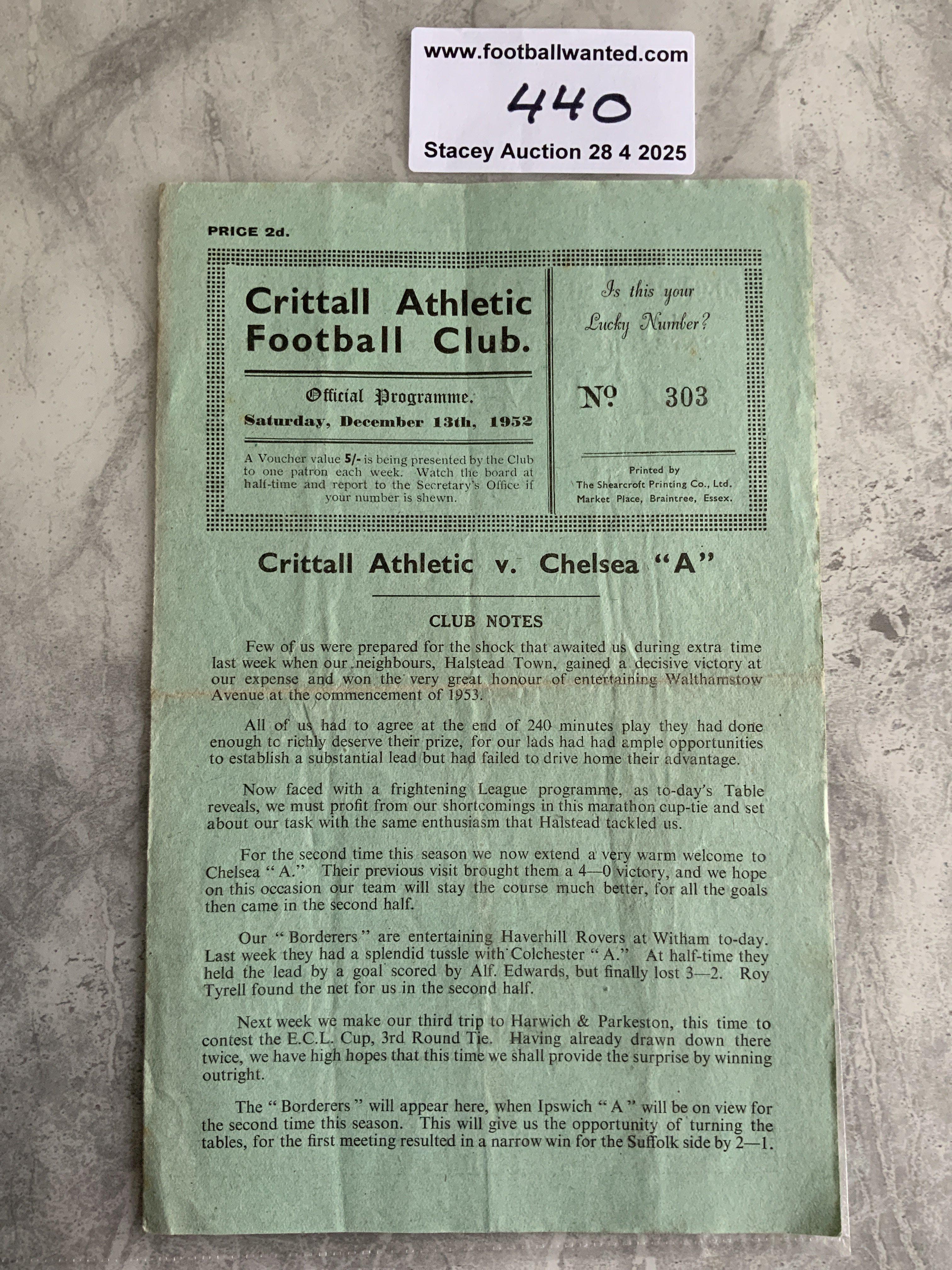 52/53 Crittall Athletic v Chelsea A Football Programme: Very good condition Eastern Counties League programme with team changes and score to team page. Dated 13 12 1952. Fold.