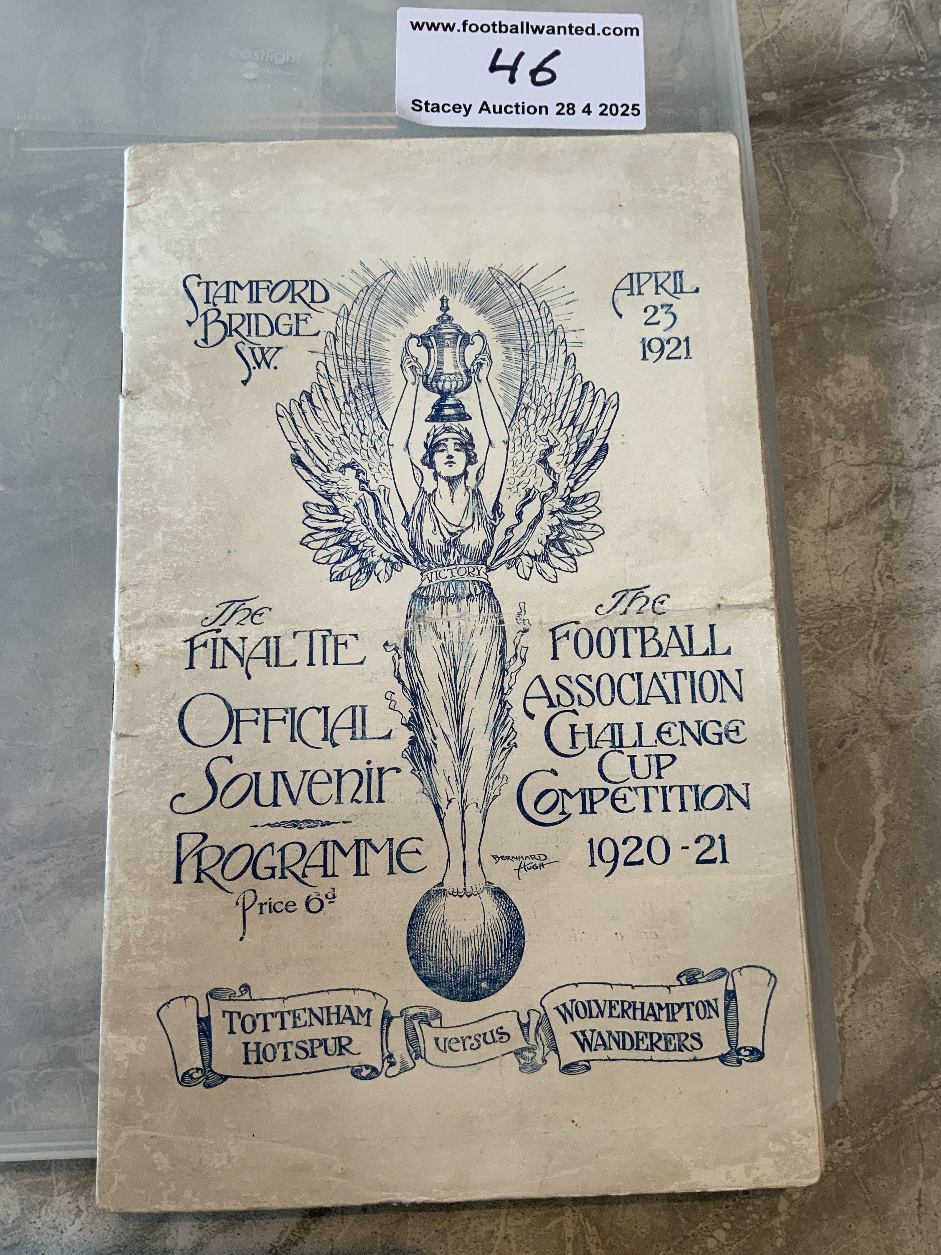 1921 FA Cup Final Football Programme: Tottenham v Wolverhampton Wanderers played at Chelsea. Excellent condition now after professional clean and repair to spine area. No team changes. Receipt from 2023 for nearly 2k.