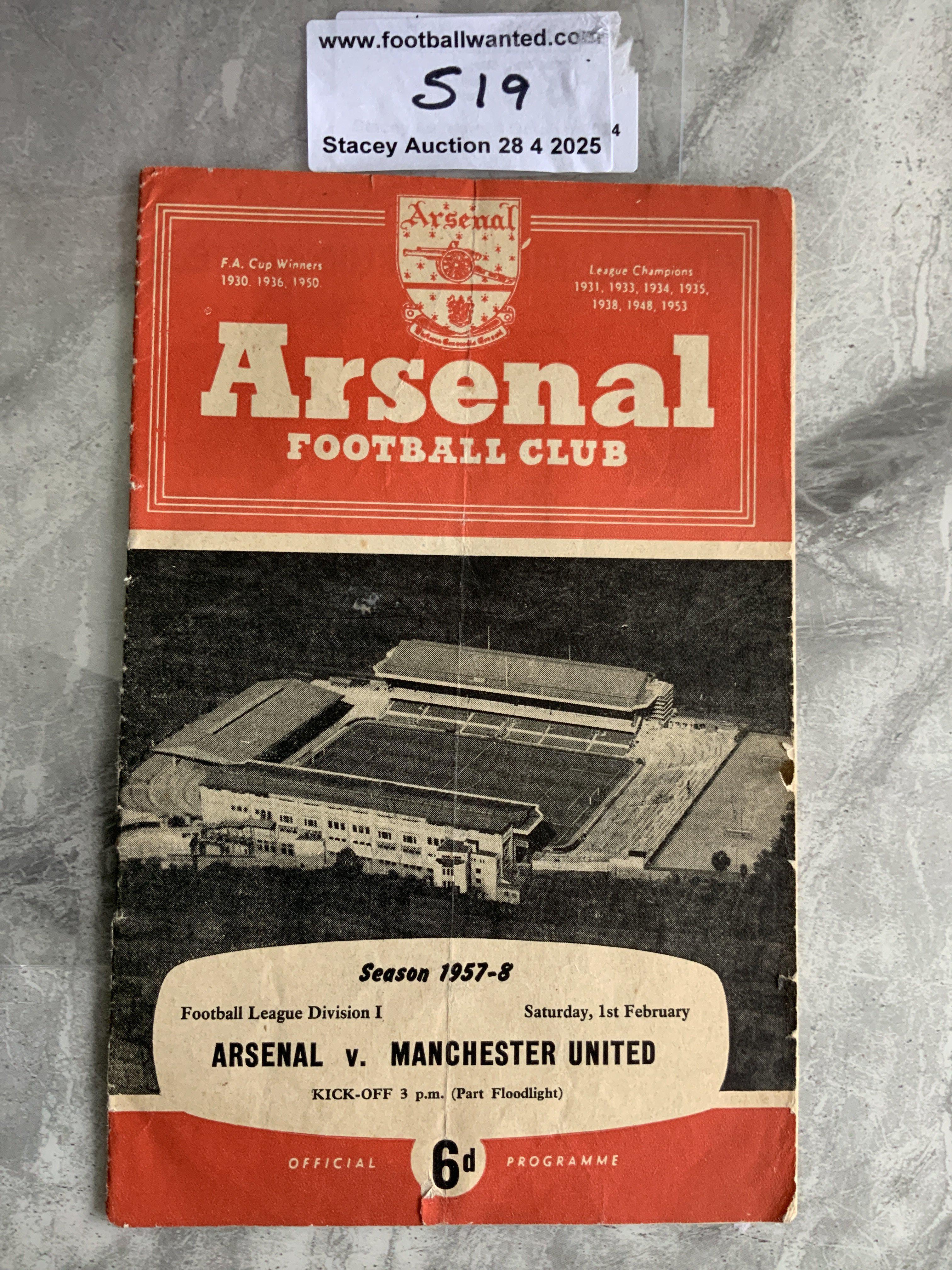 57/58 Arsenal v Manchester United Football Programme: Infamous last match in England before the Munich Tragedy sadly killing many of the Busby Babes. On a happier note thought to be the most exciting match at Highbury a 4-5 win for the Babes. No writing but only in fair condition due to a couple of tiny nicks to edge and a fold. Instructions to sell.