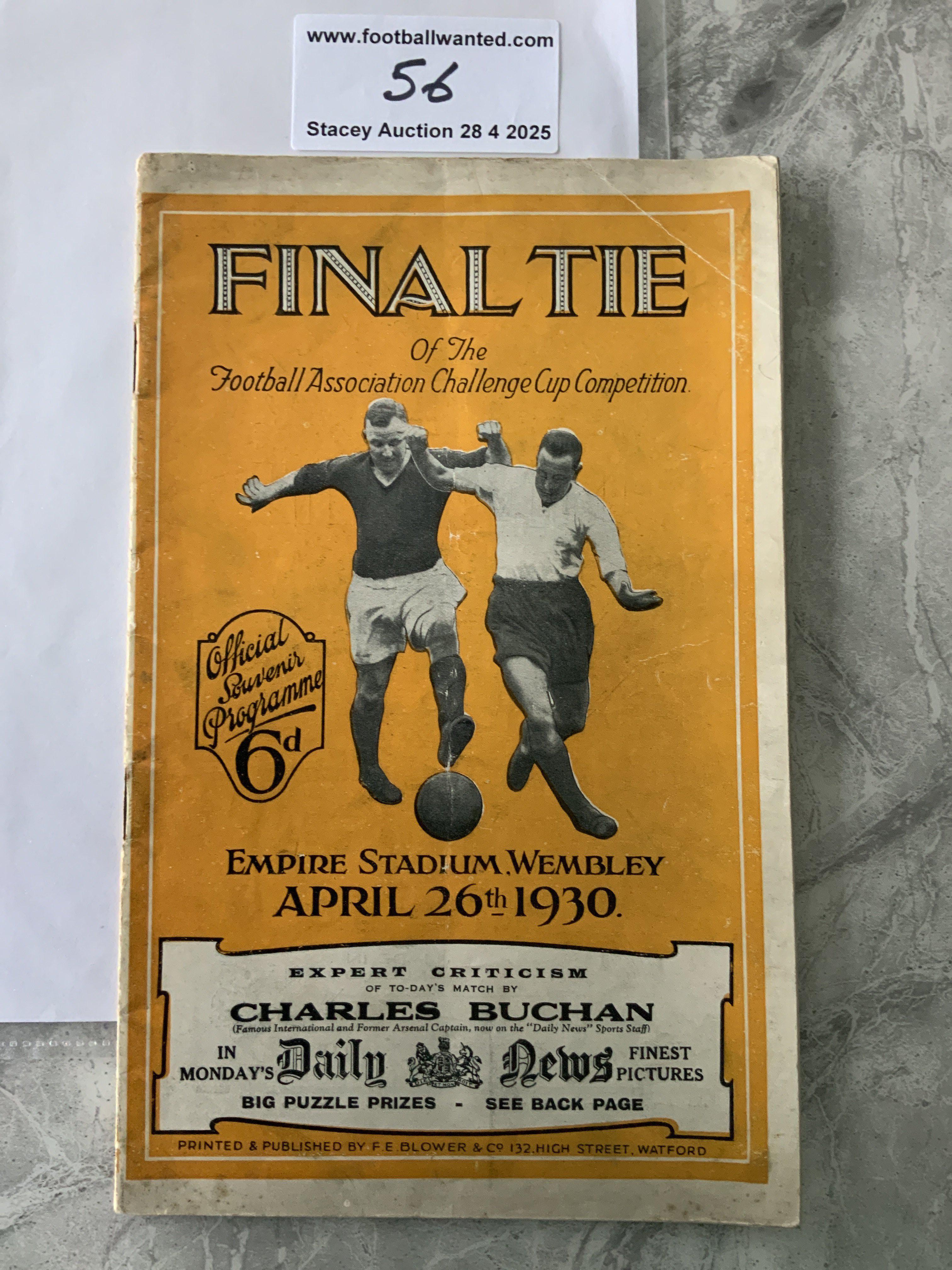 1930 FA Cup Final Football Programme: Arsenal v Huddersfield in very good condition with no team changes. Small fold in corner and very good considering no restoration has been carried out.